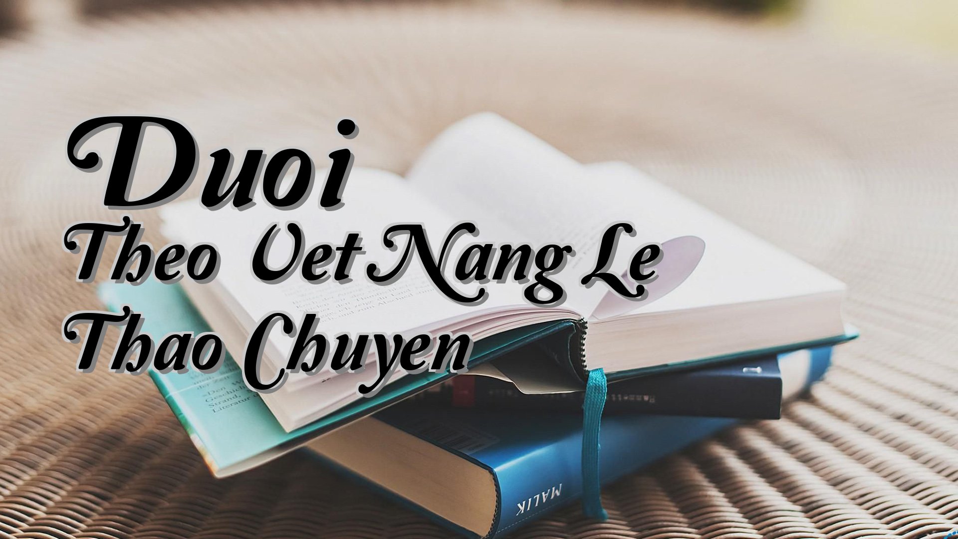 cover-Duoi Theo Vet Nang Le Thao Chuyen