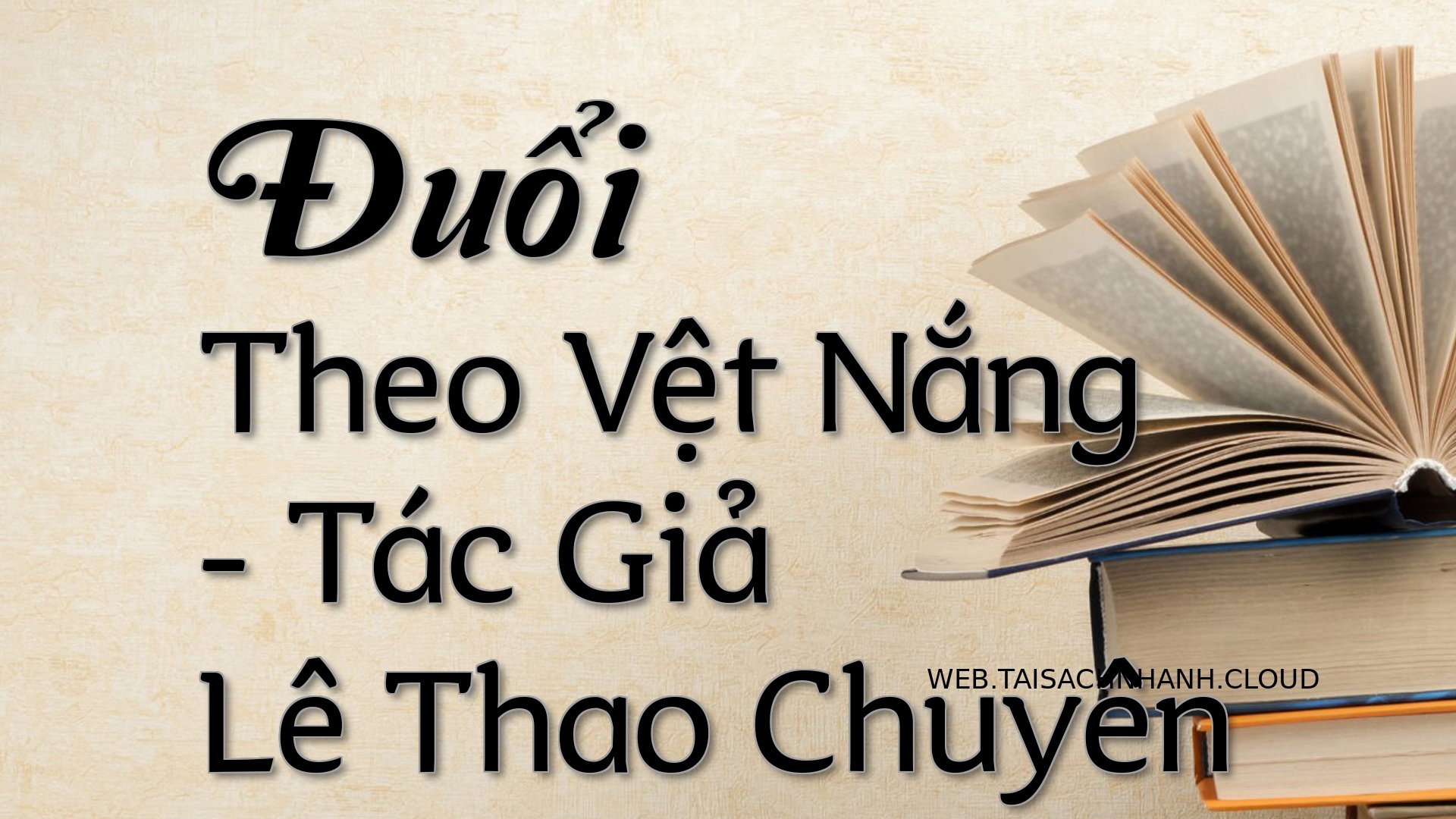 Cover Duoi Theo Vet Nang.jpg