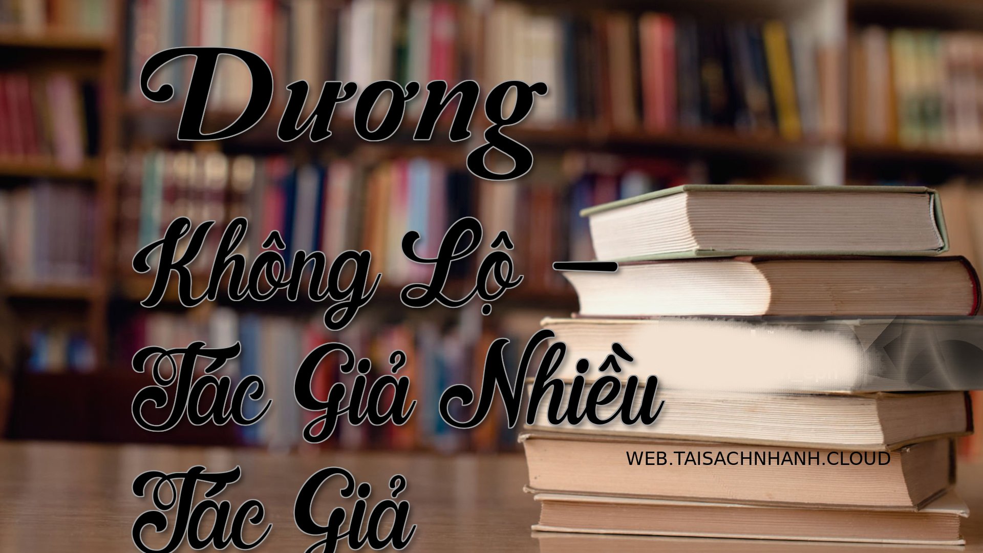 Cover Duong Khong Lo.jpg