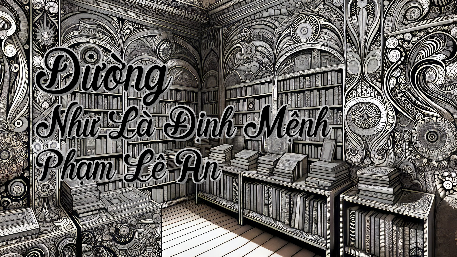 cover-Dường Như Là Định Mệnh Phạm Lê An