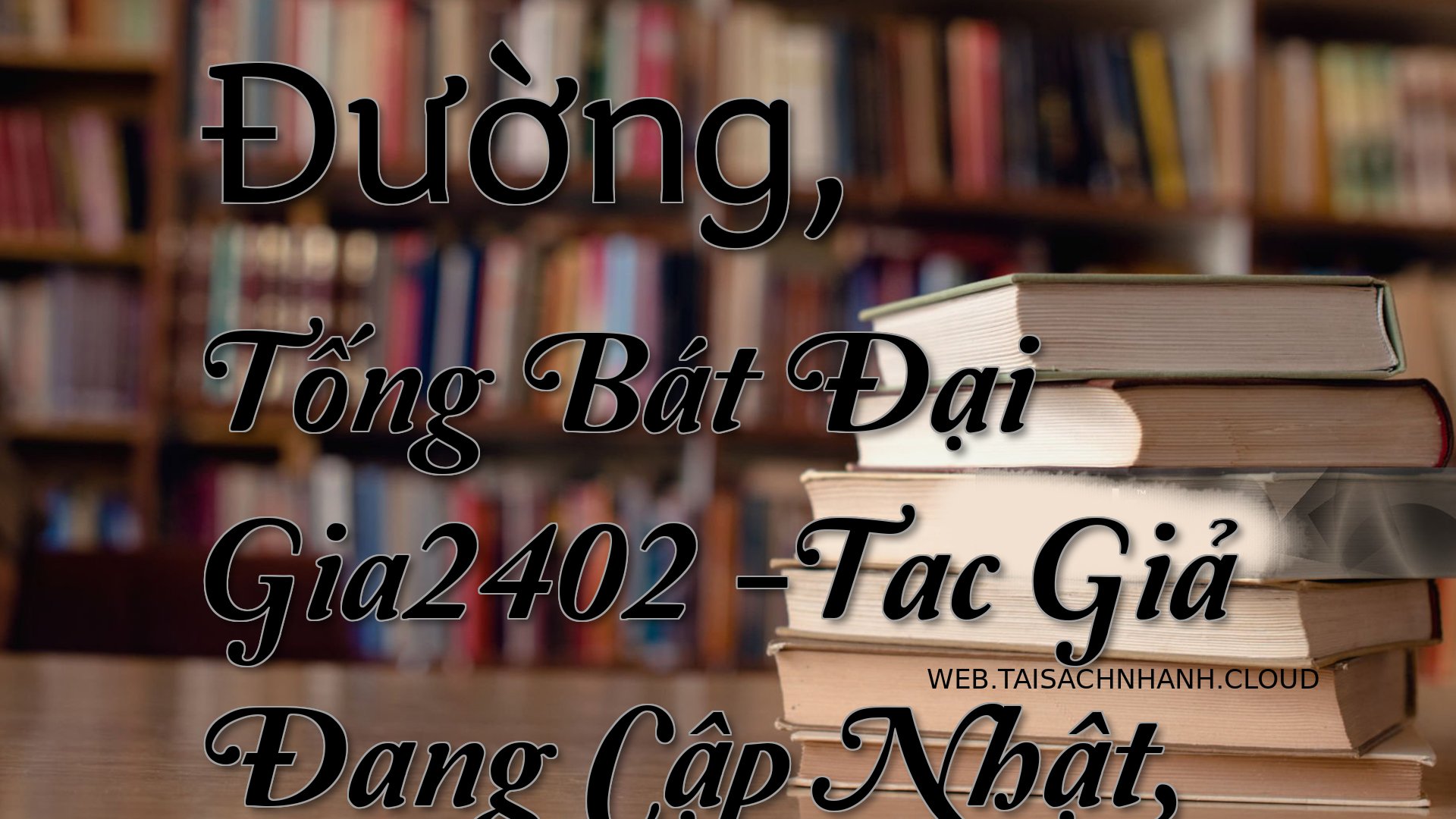 Cover Duong Tong Bat Dai.jpg