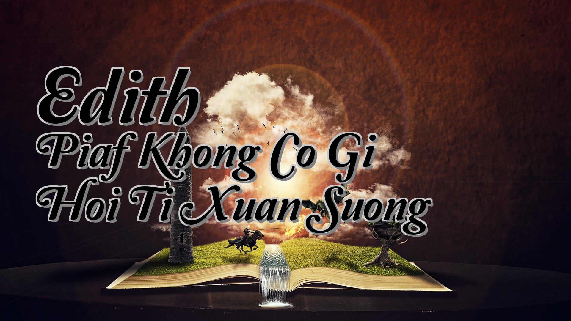 cover-Edith Piaf Khong Co Gi Hoi Ti Xuan Suong