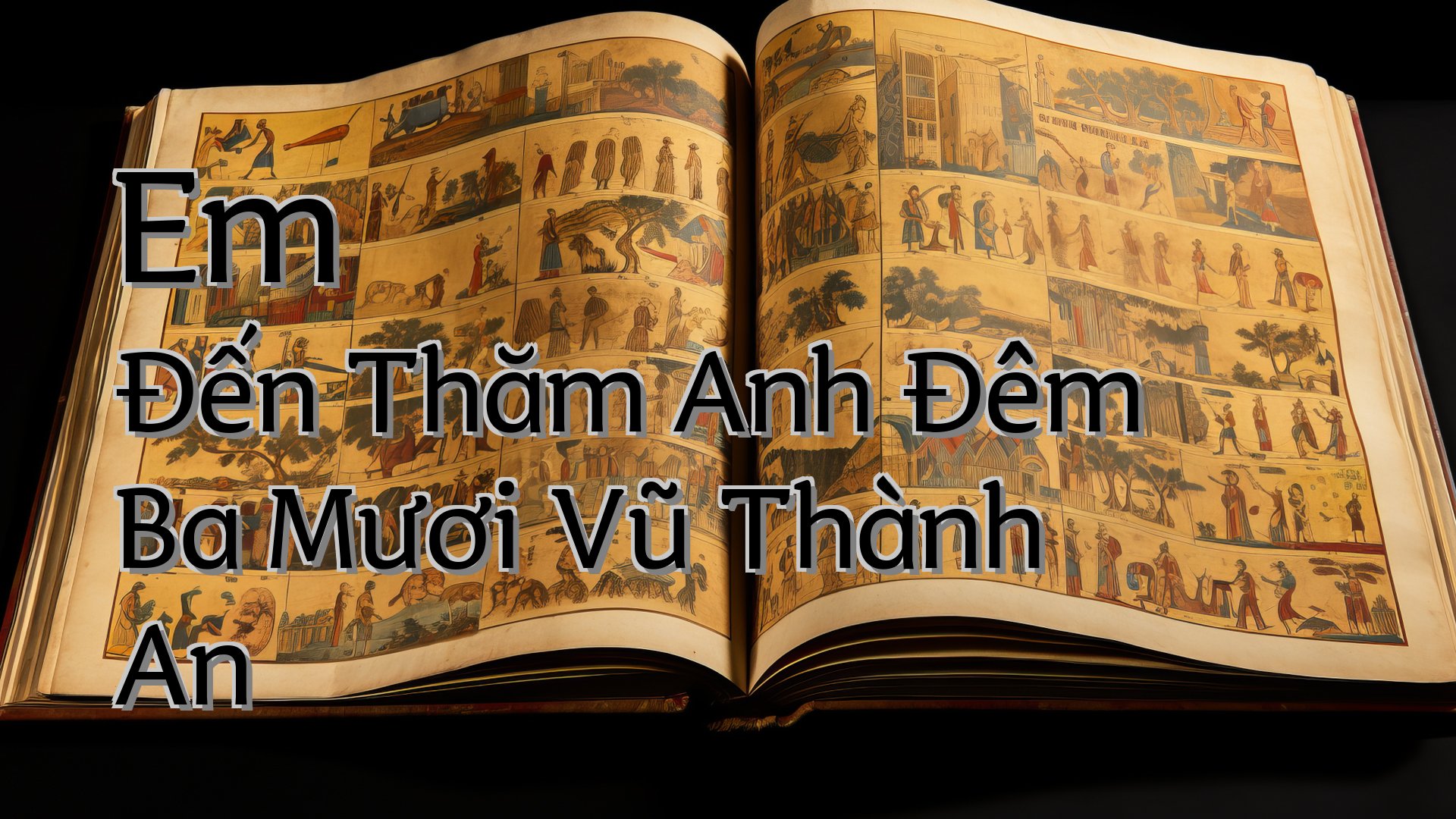 cover-Em Đến Thăm Anh Đêm Ba Mươi Vũ Thành An