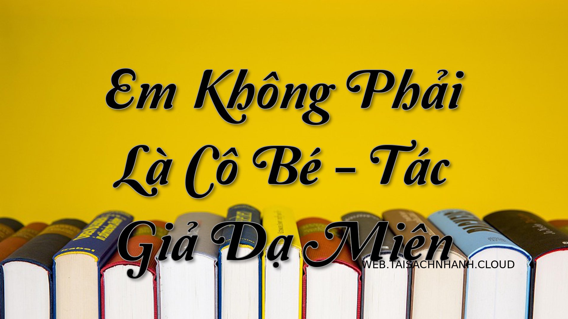 Cover Em Khong Phai La Co .jpg