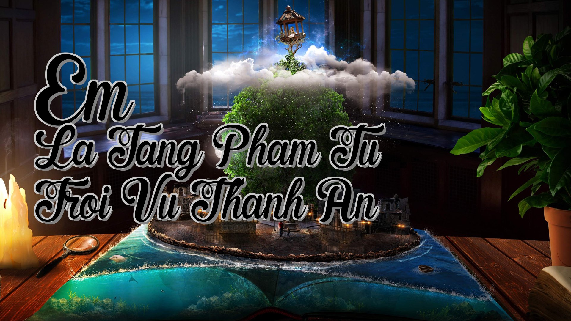 cover-Em La Tang Pham Tu Troi Vu Thanh An