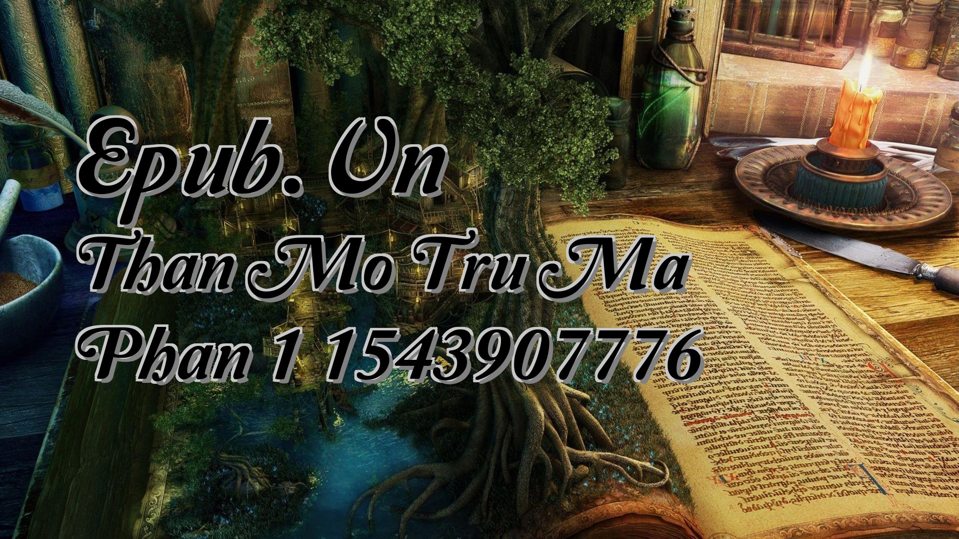 Cover image for Epub.Vn Than Mo Tru Ma Phan 1 1543907776
