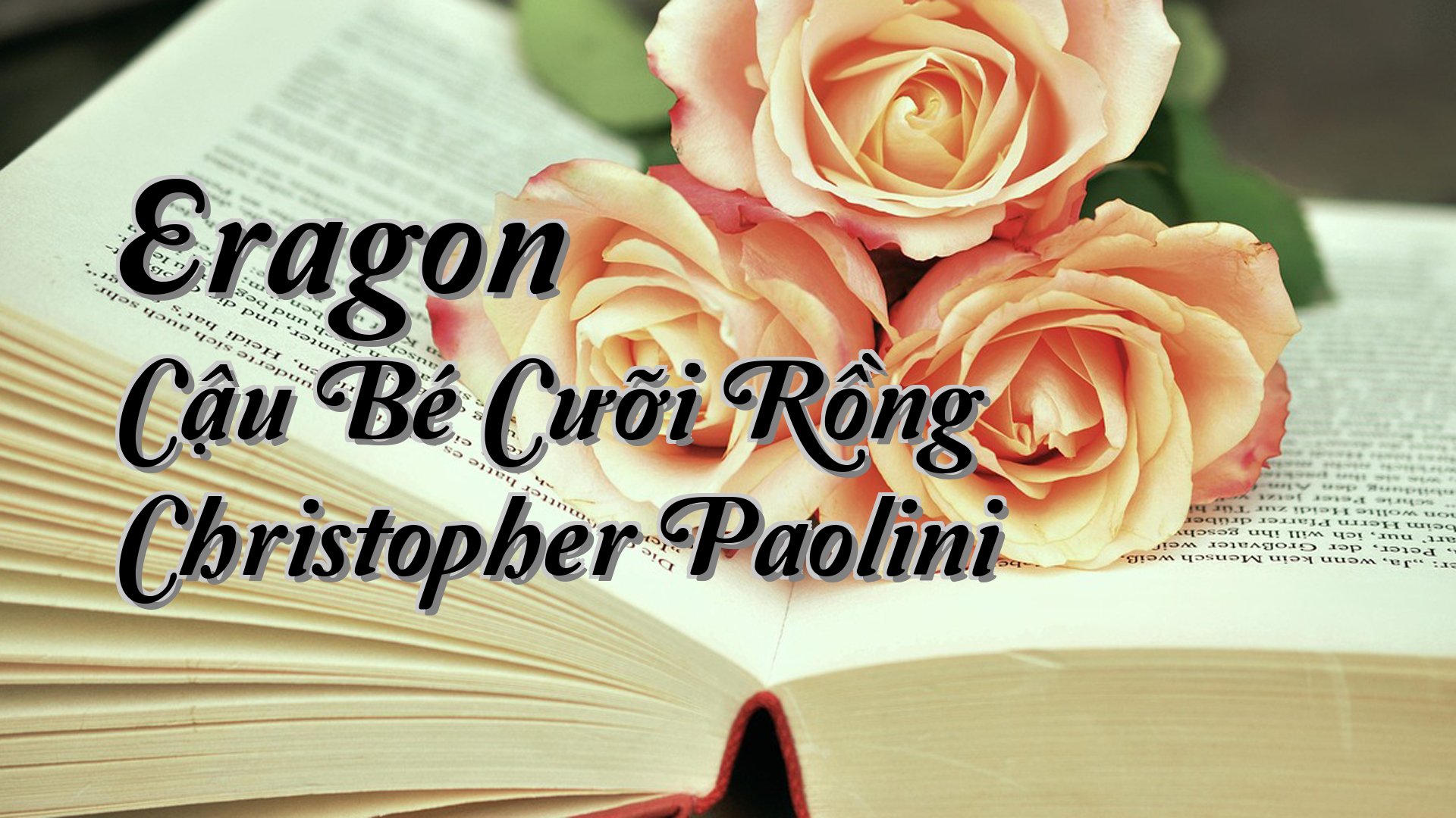 cover-Eragon Cậu Bé Cưỡi Rồng Christopher Paolini