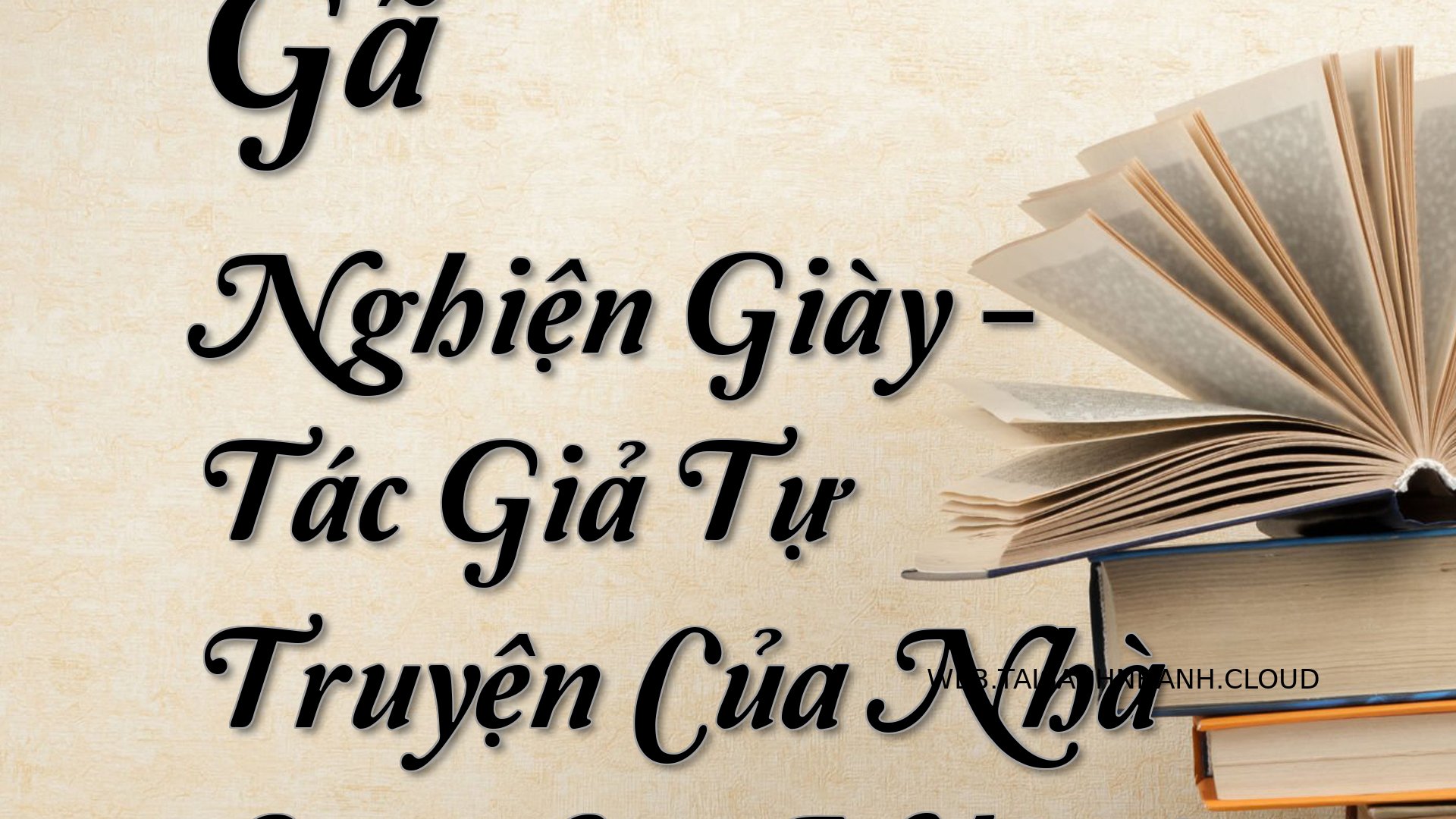 Cover Ga Nghien Giay.jpg