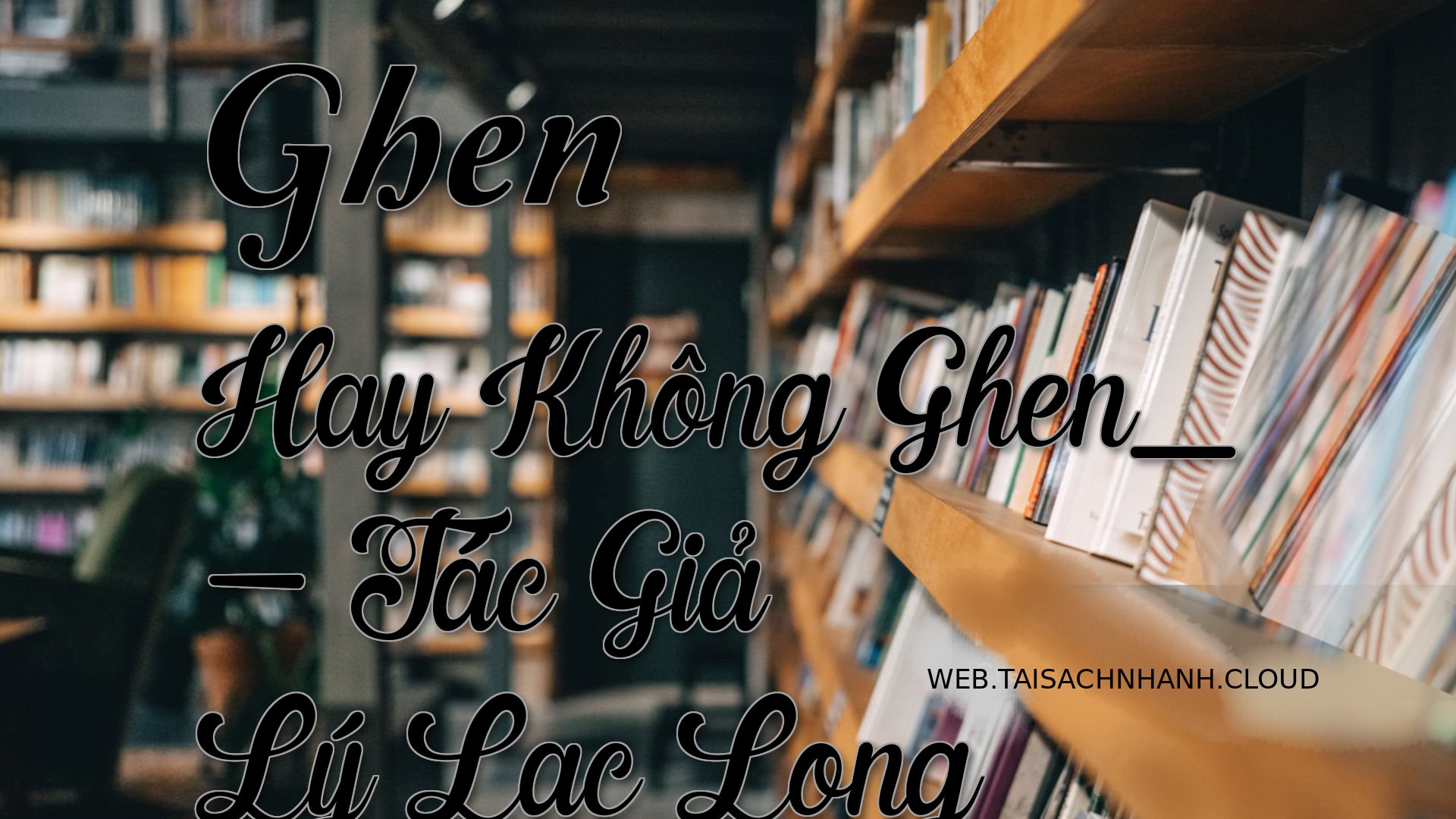 Cover Ghen Hay Khong Ghen .jpg