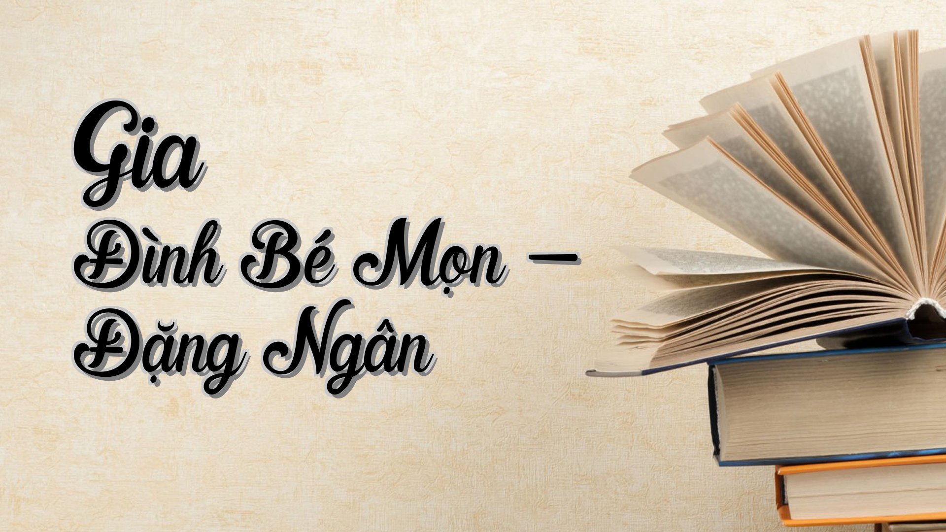 cover-Gia Đình Bé Mọn - Đặng Ngân