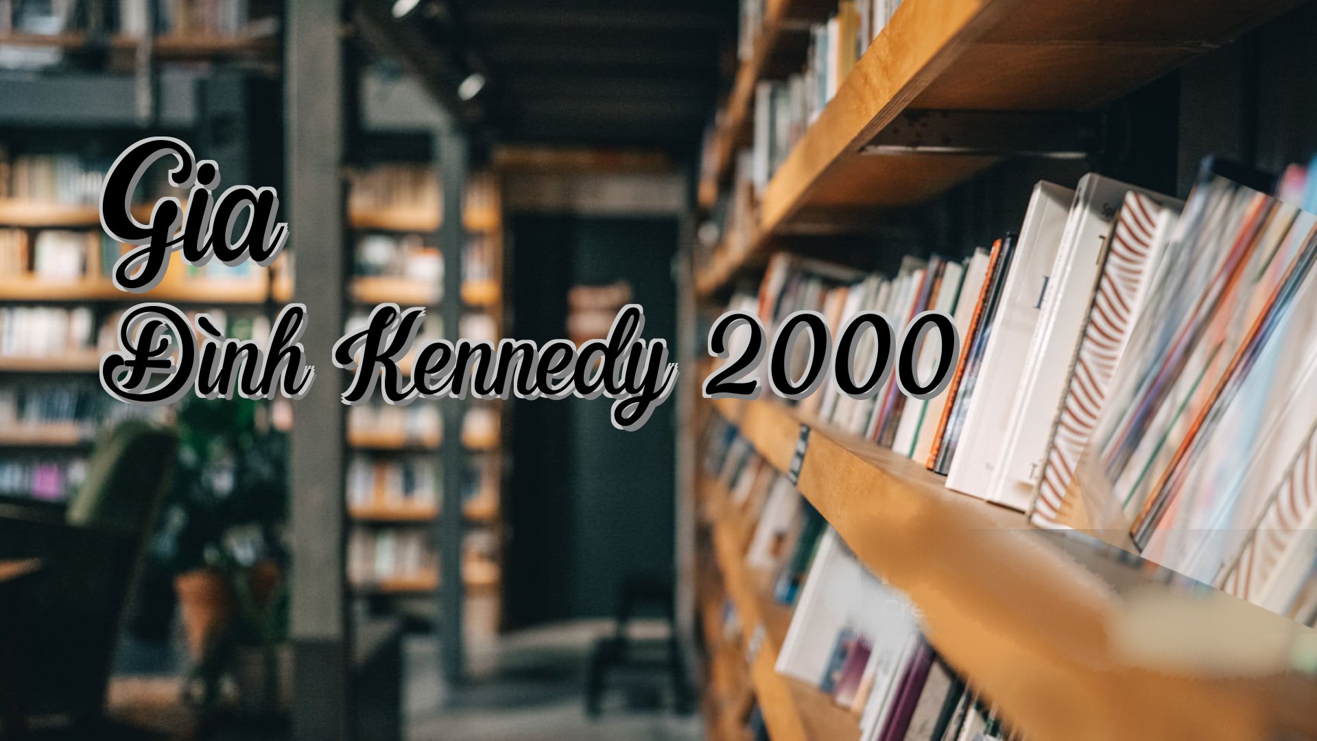 cover-Gia Đình Kennedy 2000