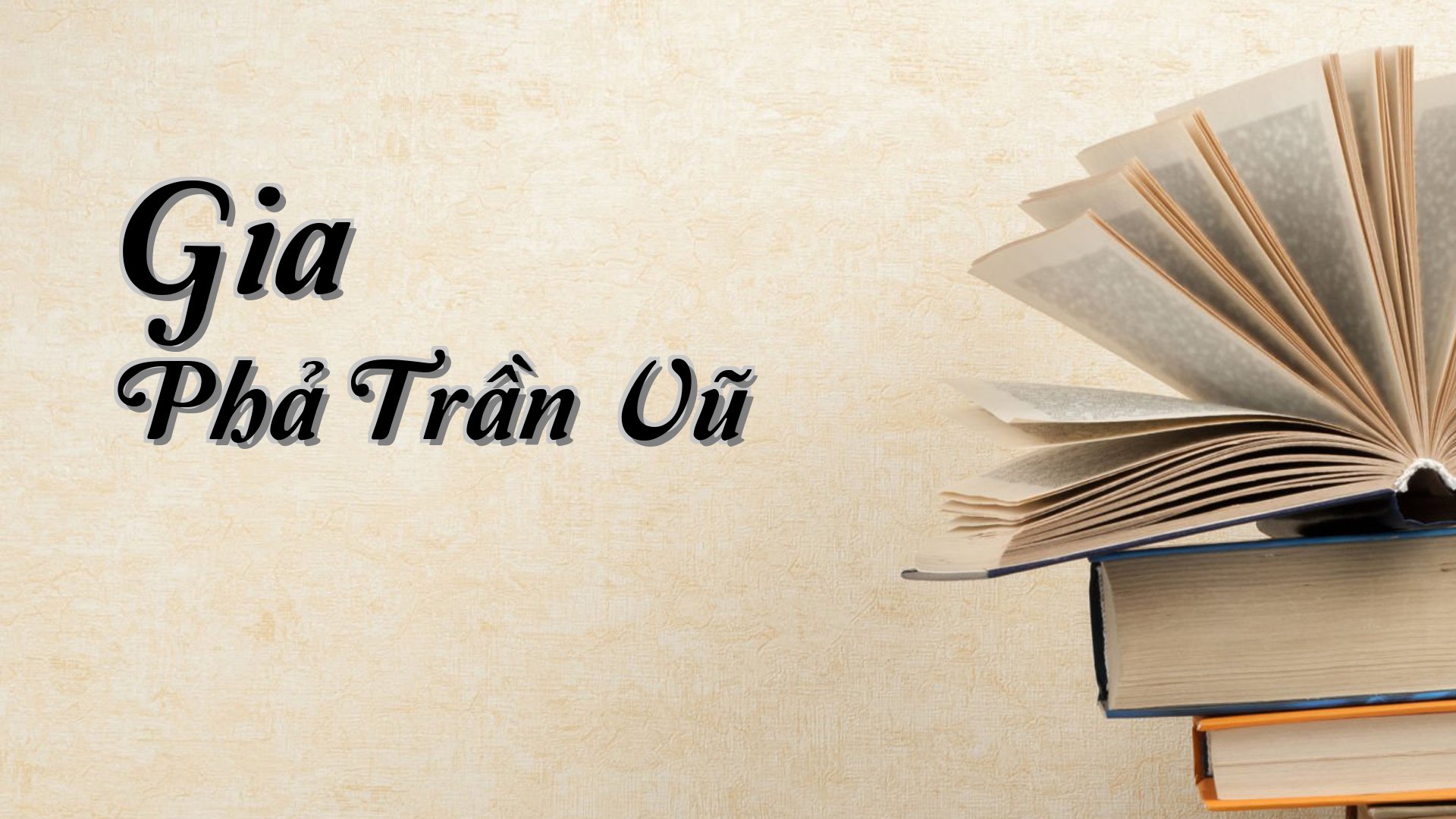 cover-Gia Phả Trần Vũ