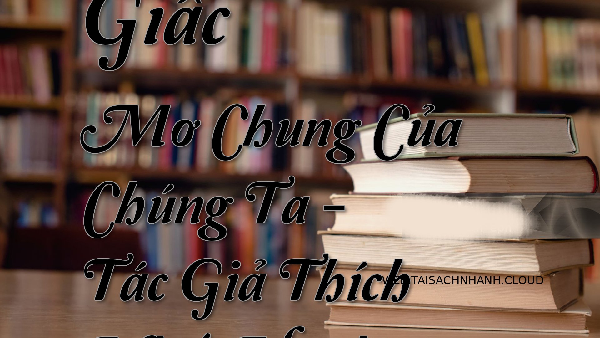 Cover Giac Mo Chung Cua Ch.jpg