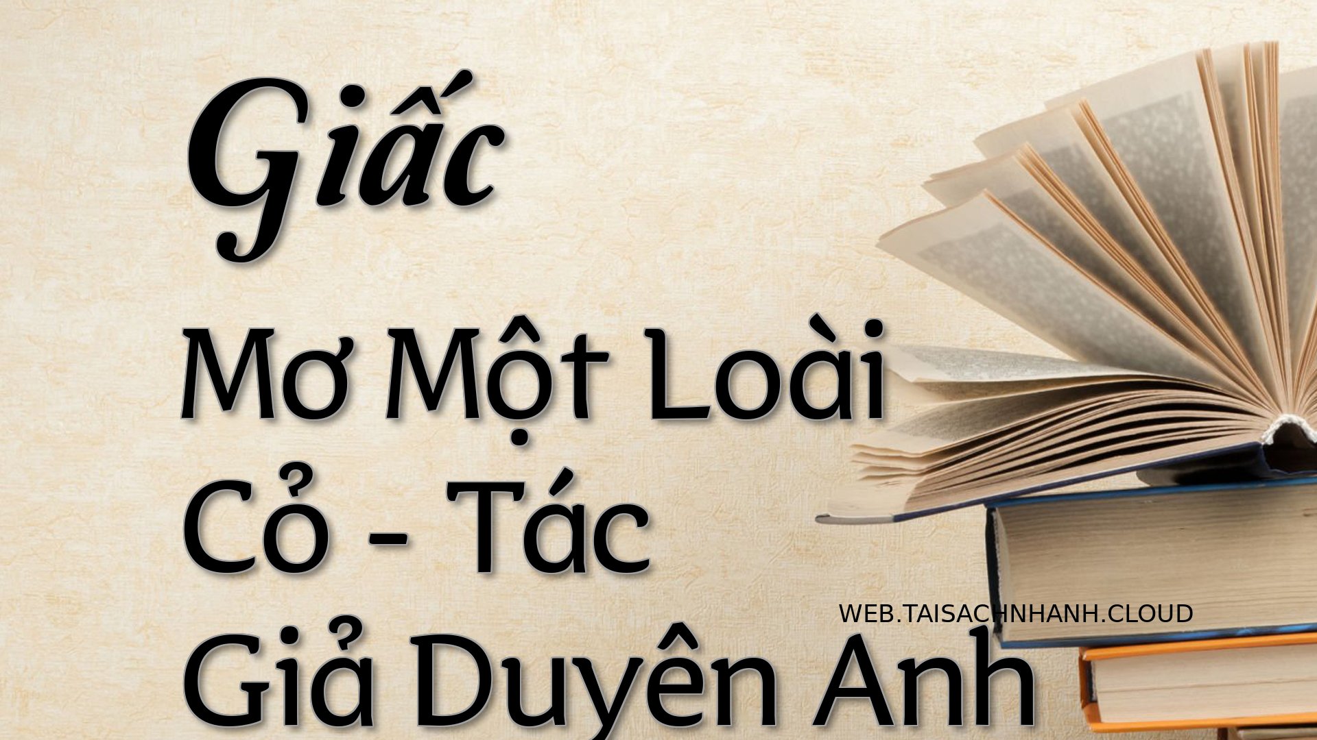 Cover Giac Mo Mot Loai Co.jpg