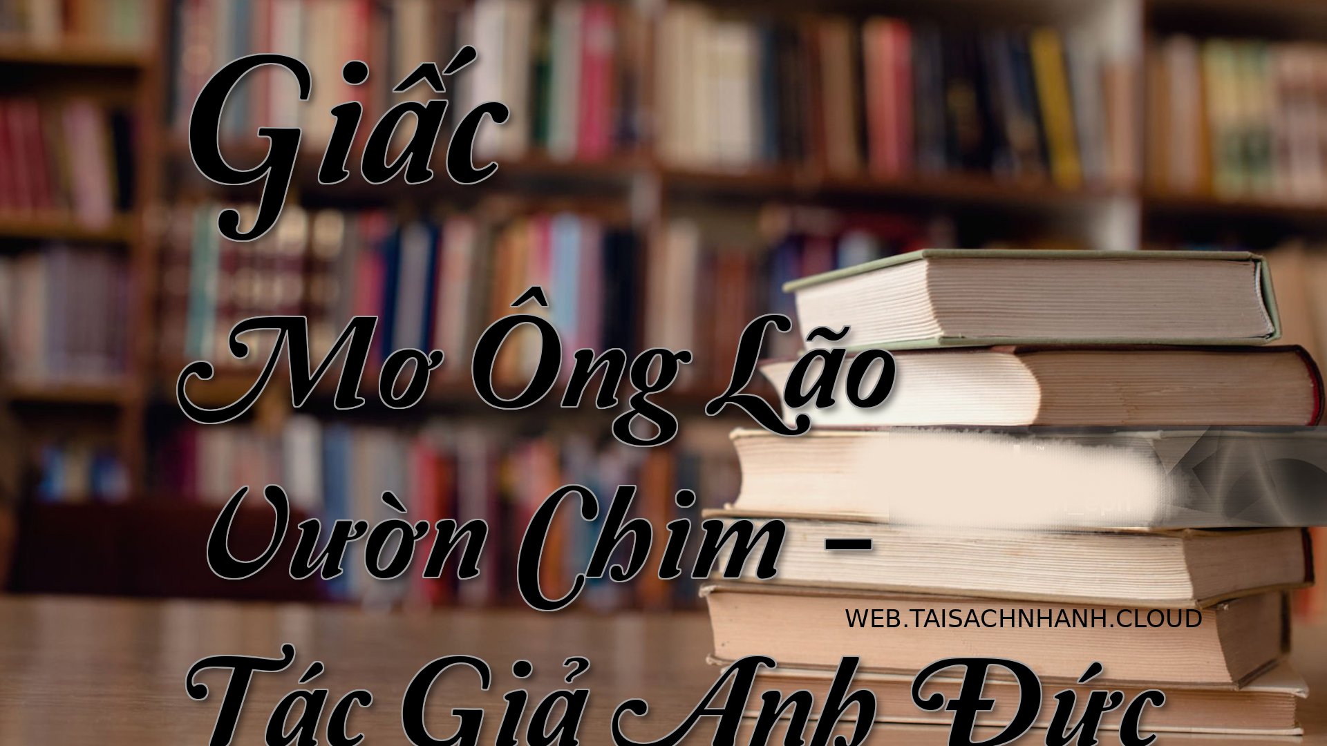 Cover Giac Mo Ong Lao Vuon.jpg