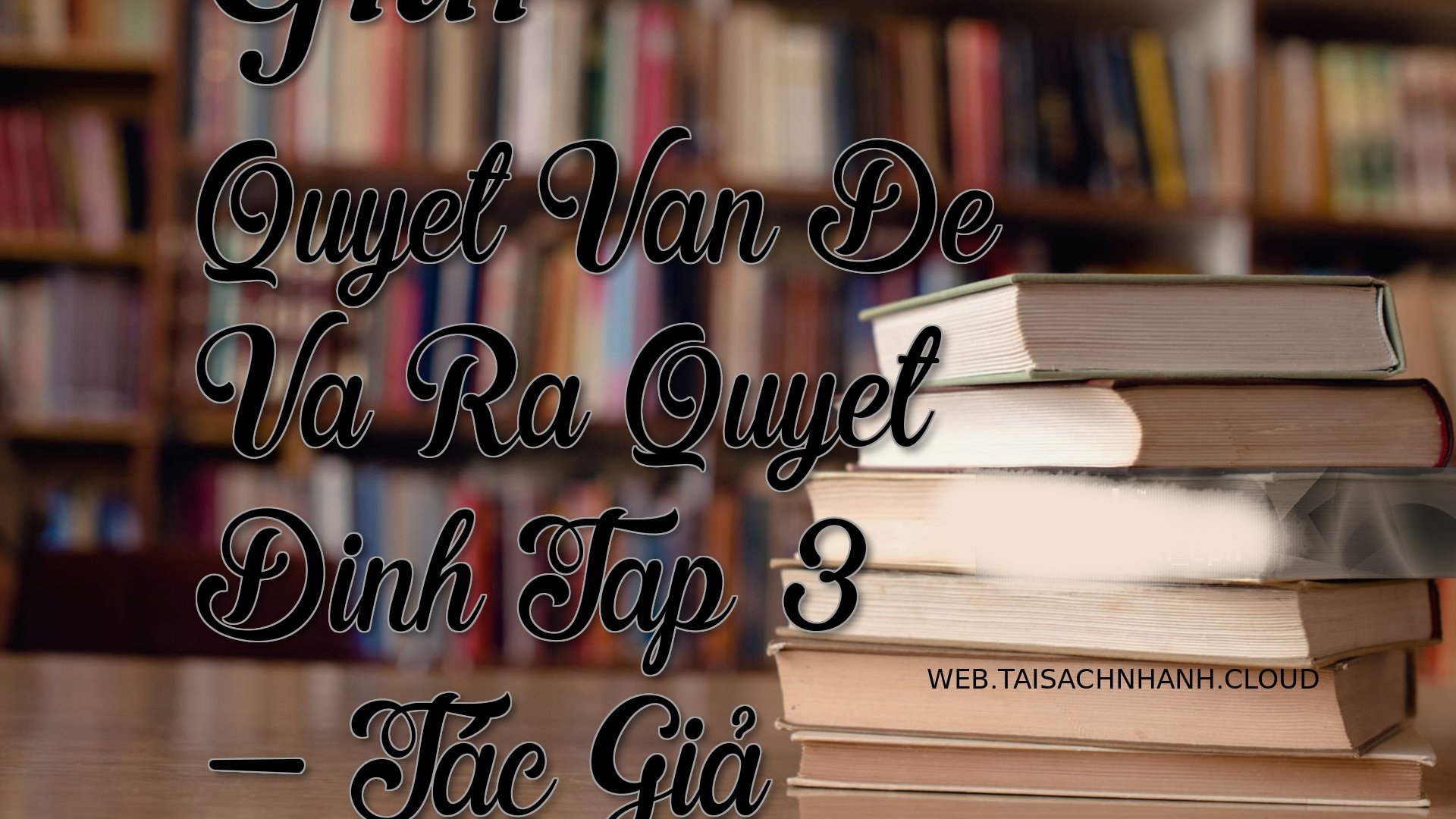 Cover Giai Quyet Van De Va.jpg