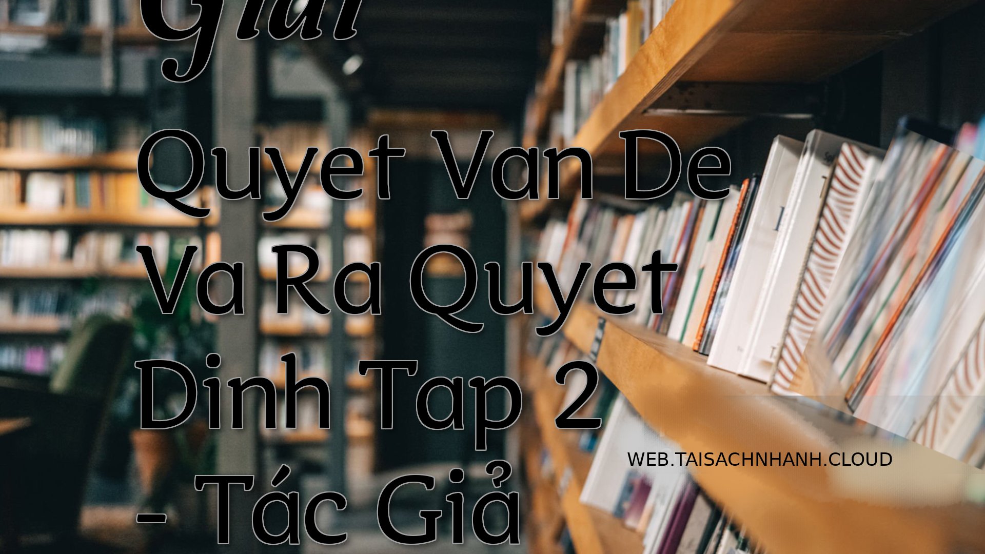 Cover Giai Quyet Van De Va.jpg