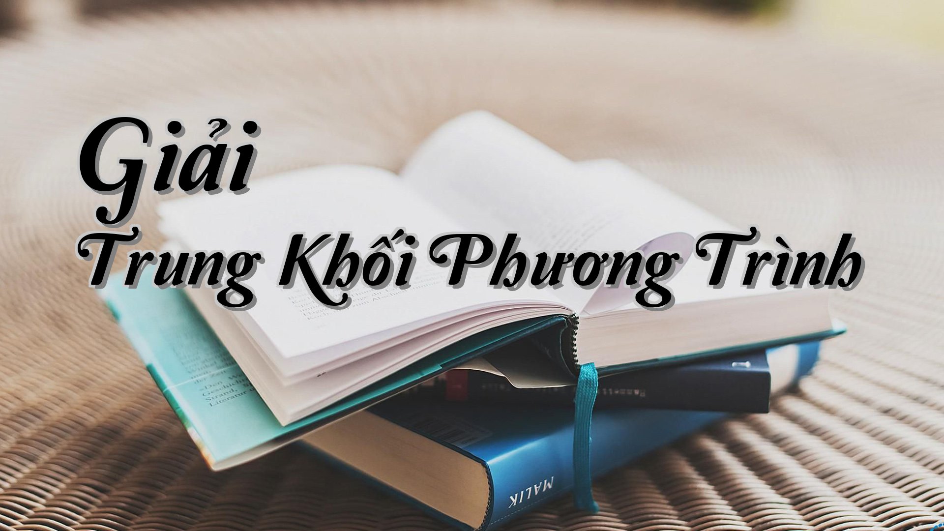 cover-Giải Trung Khối Phương Trình