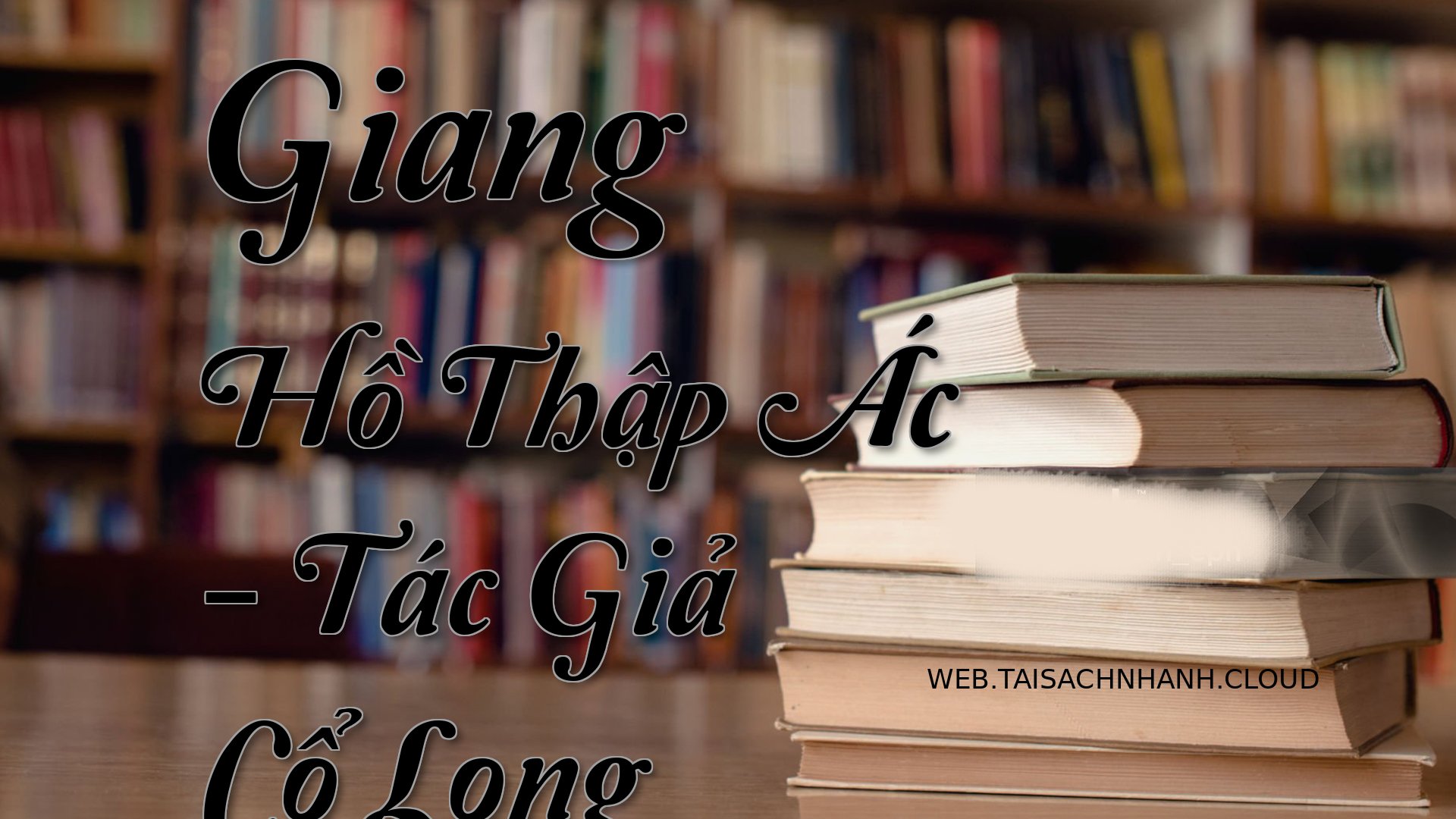 Cover Giang Ho Thap Ac.jpg