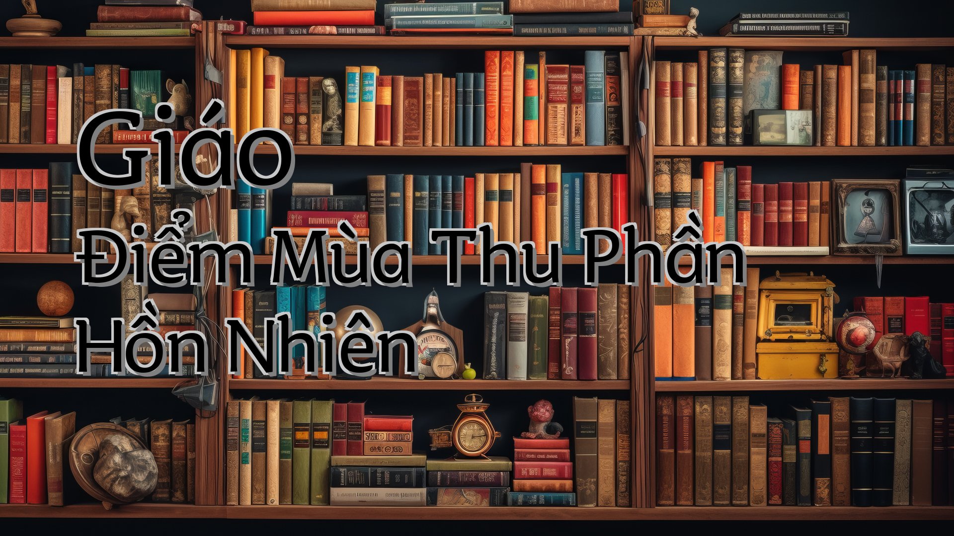cover-Giáo Điểm Mùa Thu Phần Hồn Nhiên