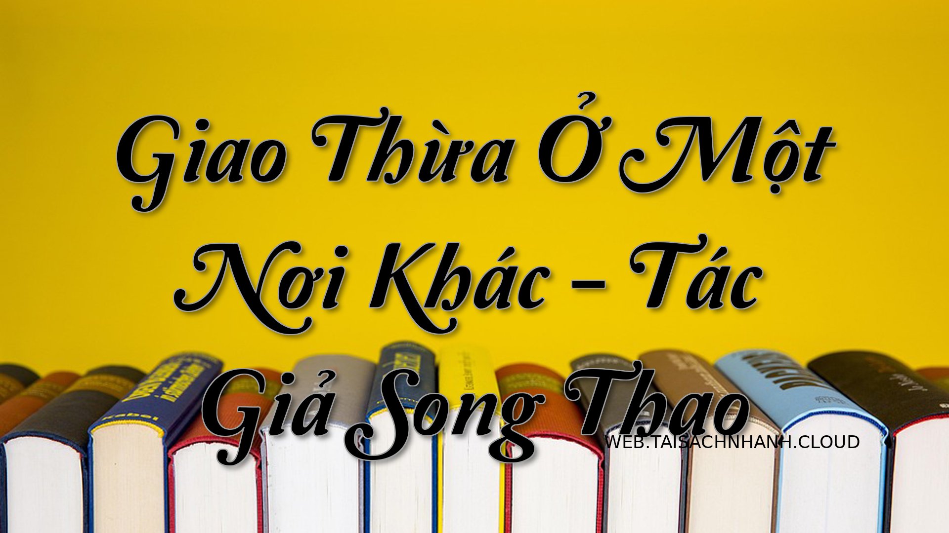 Cover Giao Thua O Mot Noi .jpg