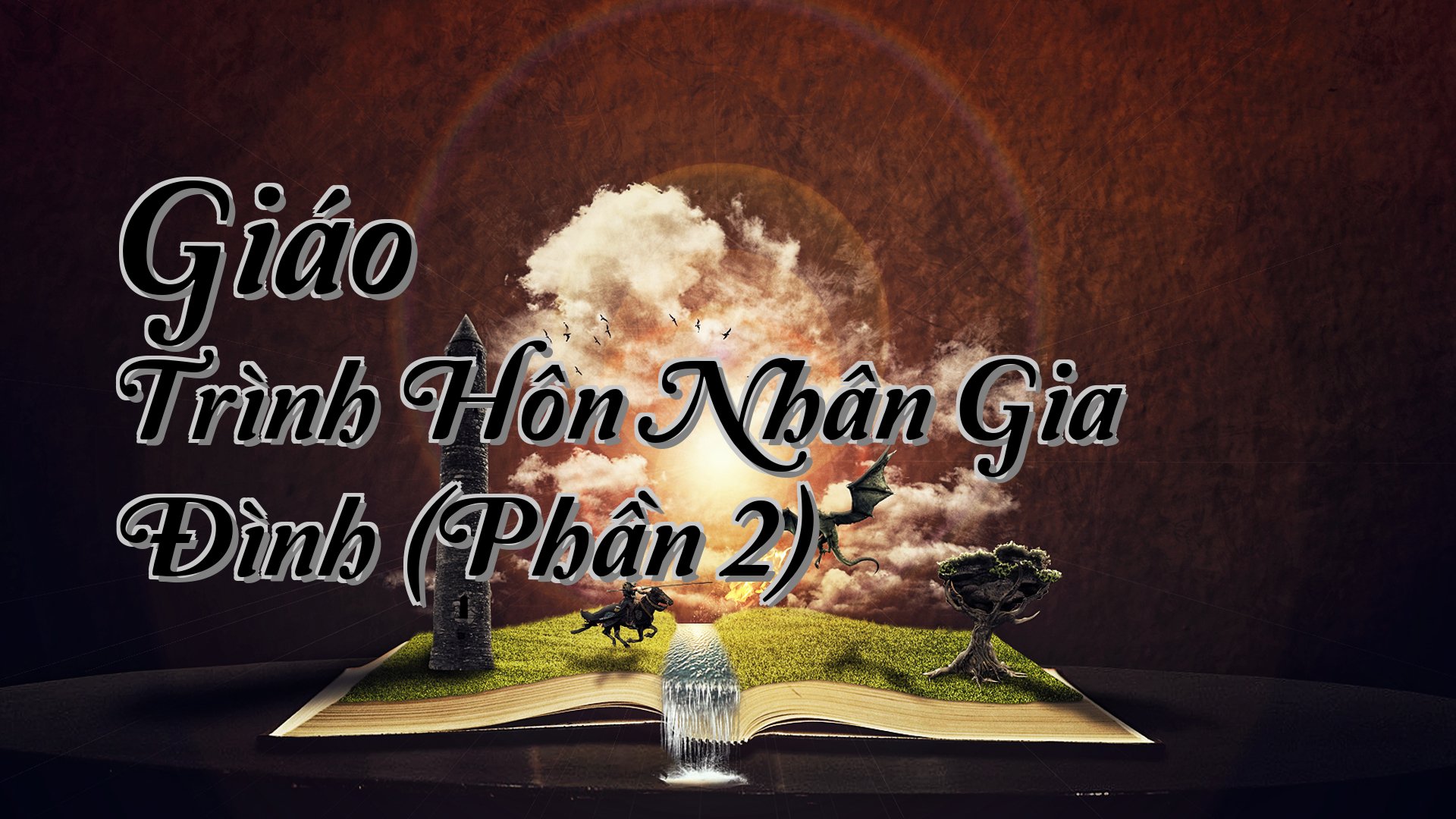 cover-Giáo Trình Hôn Nhân Gia Đình (Phần 2)
