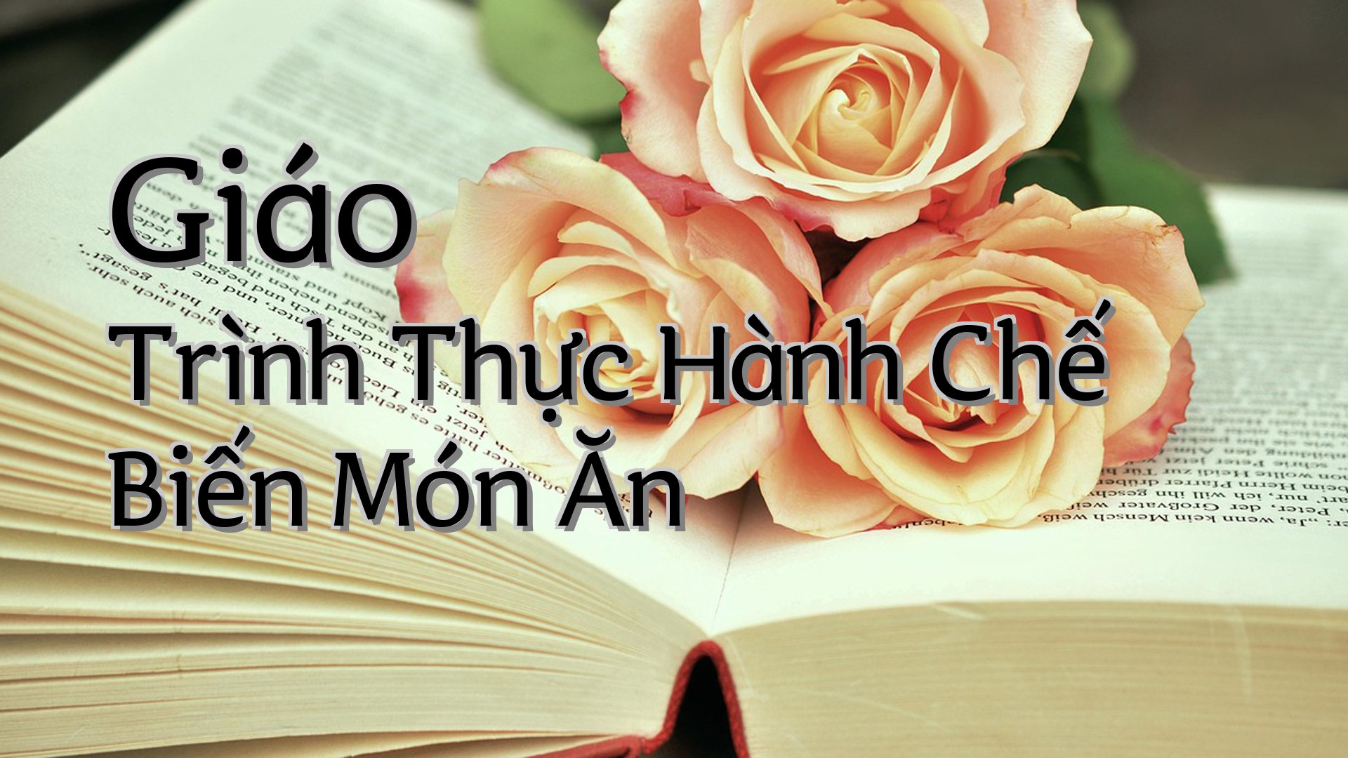 cover-Giáo Trình Thực Hành Chế Biến Món Ăn