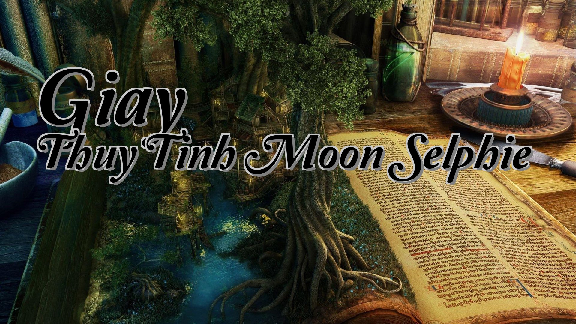 cover-Giay Thuy Tinh Moon Selphie