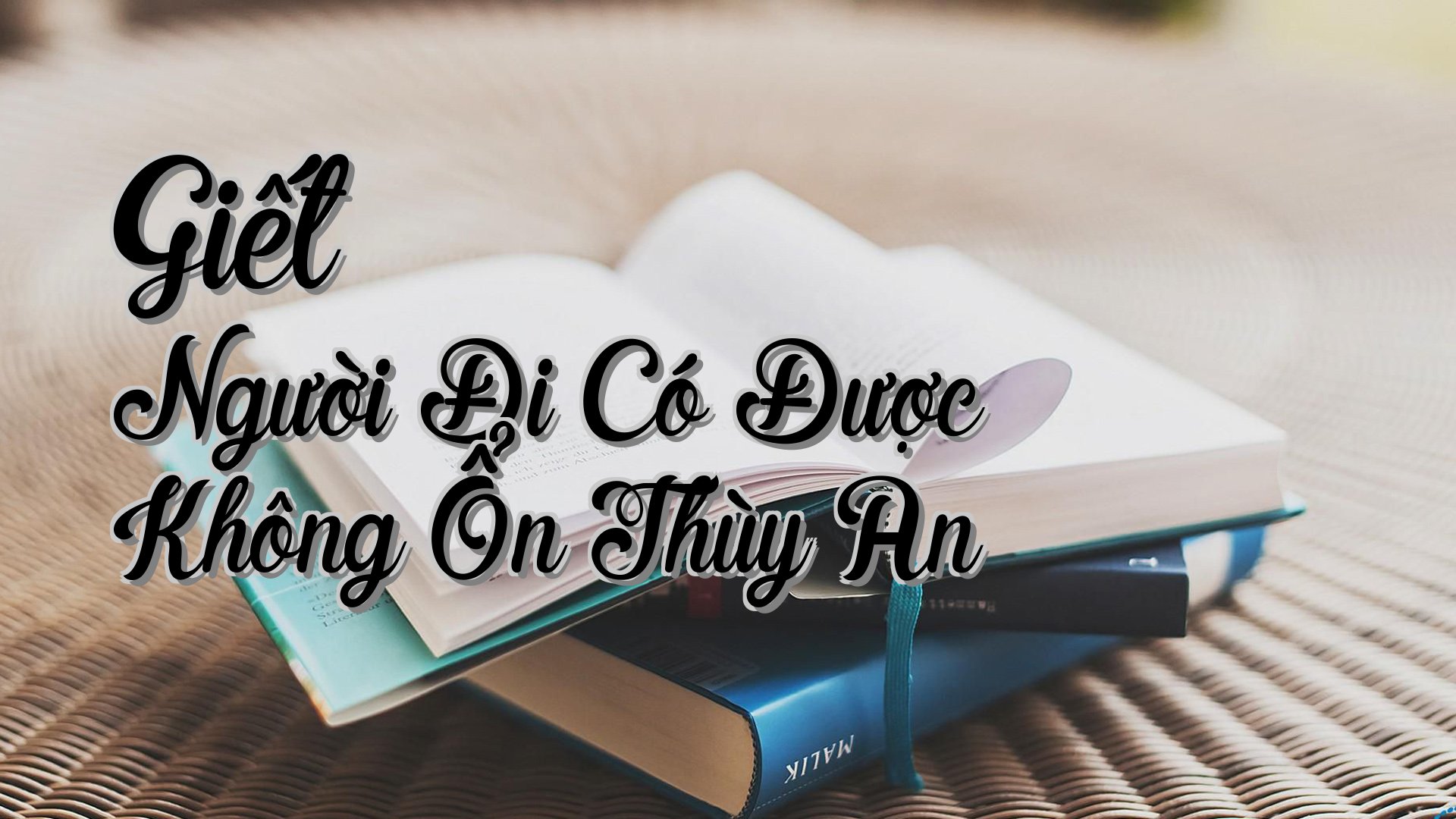 cover-Giết Người Đi Có Được Không Ổn Thùy An