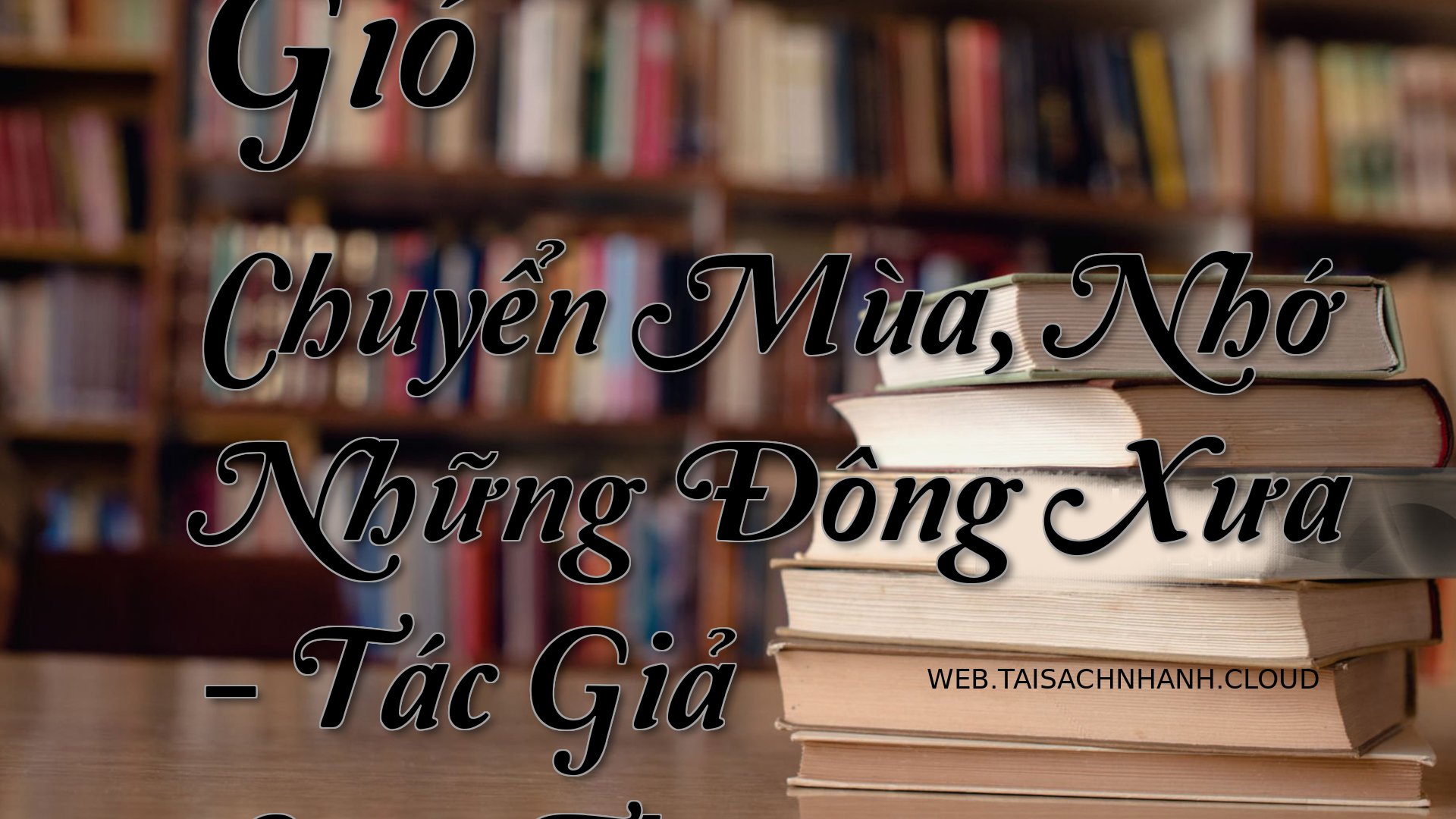 Cover Gio Chuyen Mua Nho.jpg