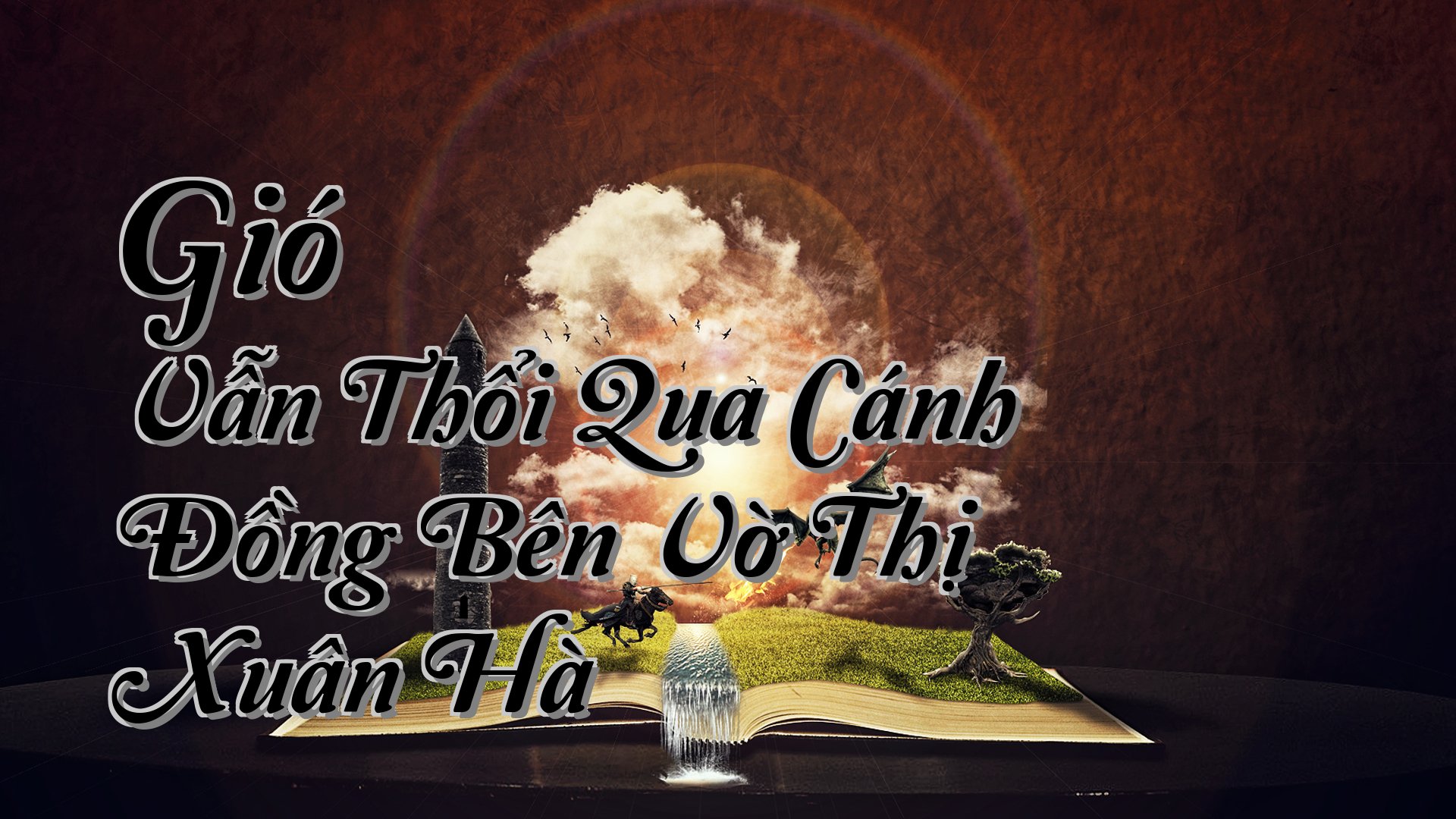 cover-Gió Vẫn Thổi Qua Cánh Đồng Bên Vờ Thị Xuân Hà