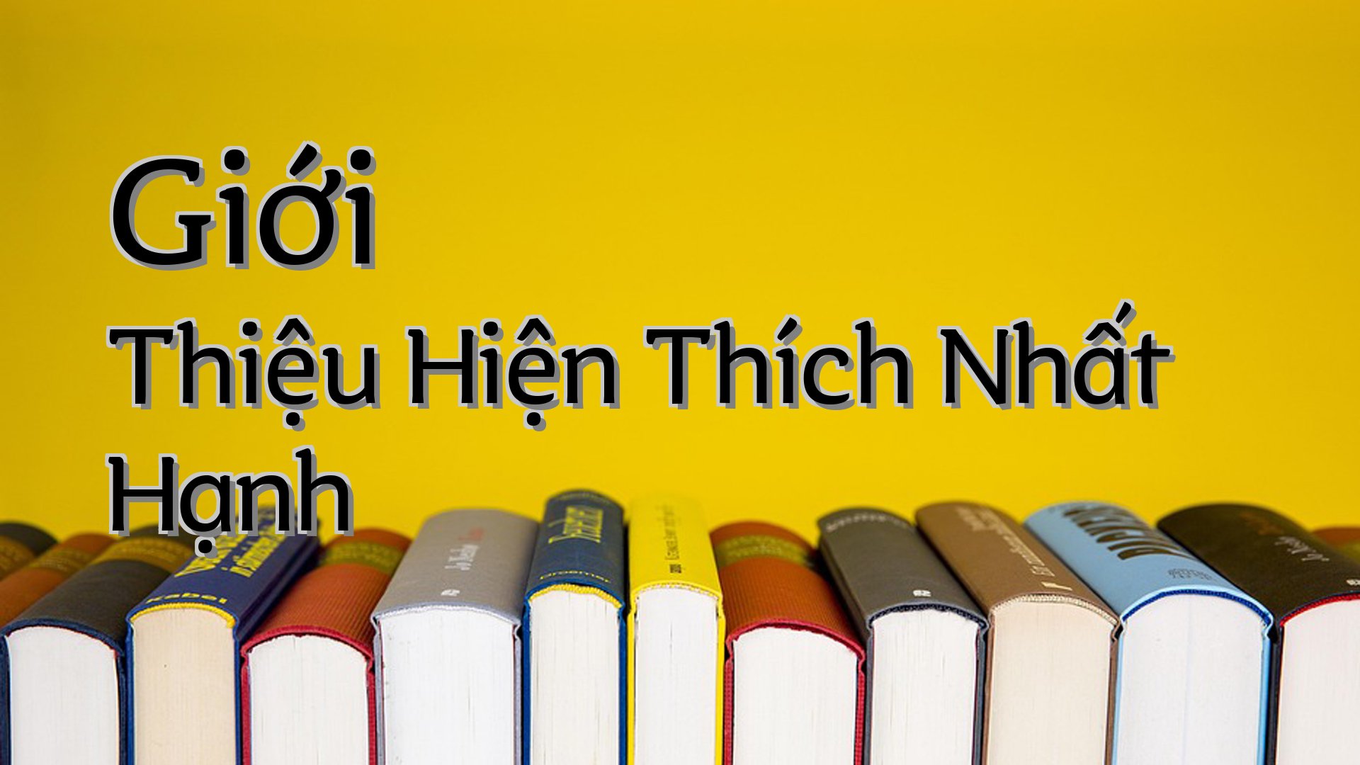 cover-Giới Thiệu Hiện Thích Nhất Hạnh