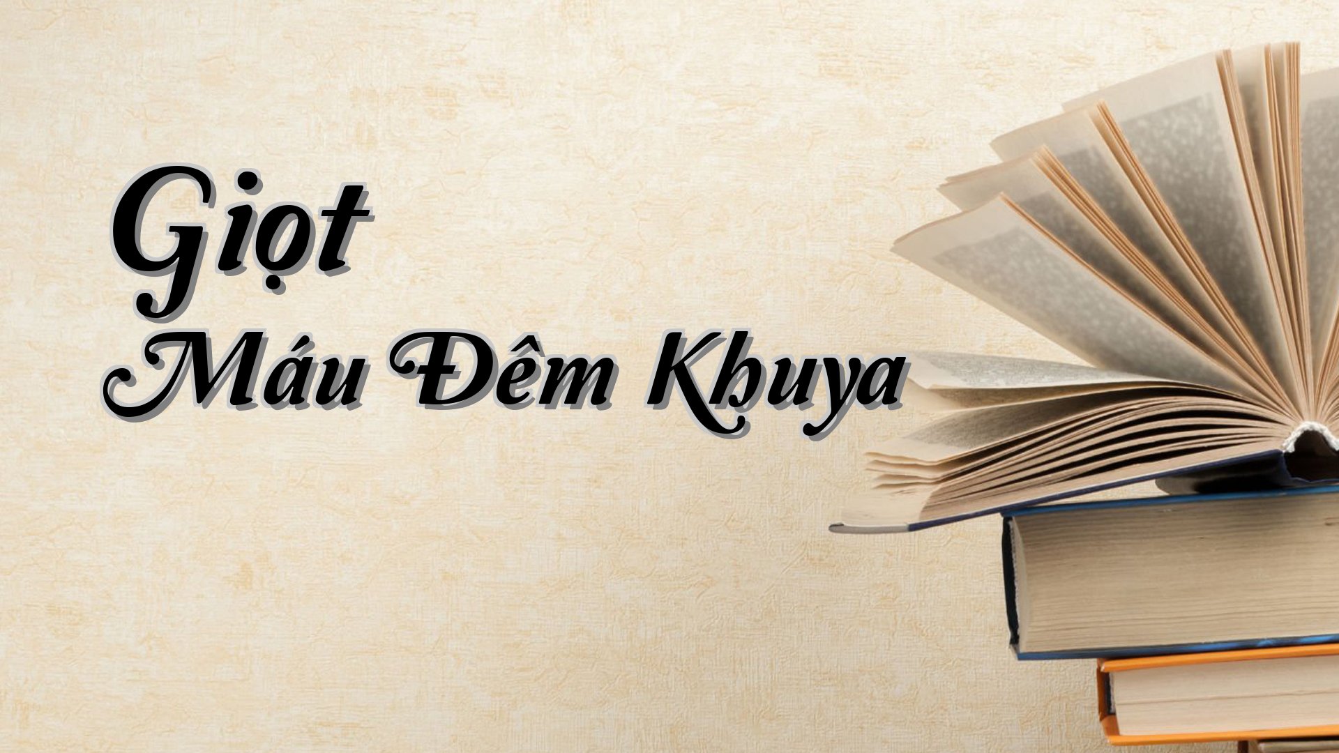 cover-Giọt Máu Đêm Khuya