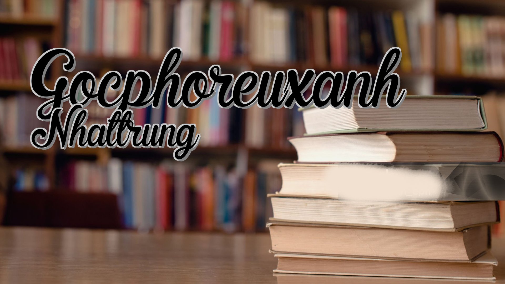 cover-Gocphoreuxanh Nhattrung