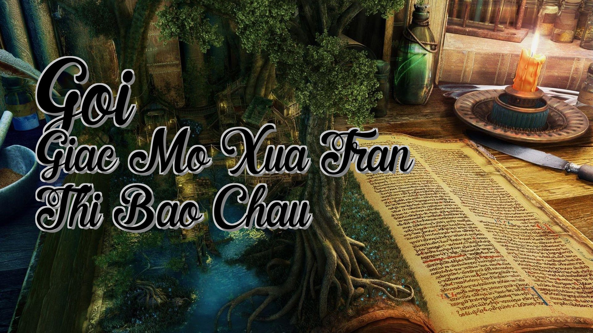 cover-Goi Giac Mo Xua Tran Thi Bao Chau