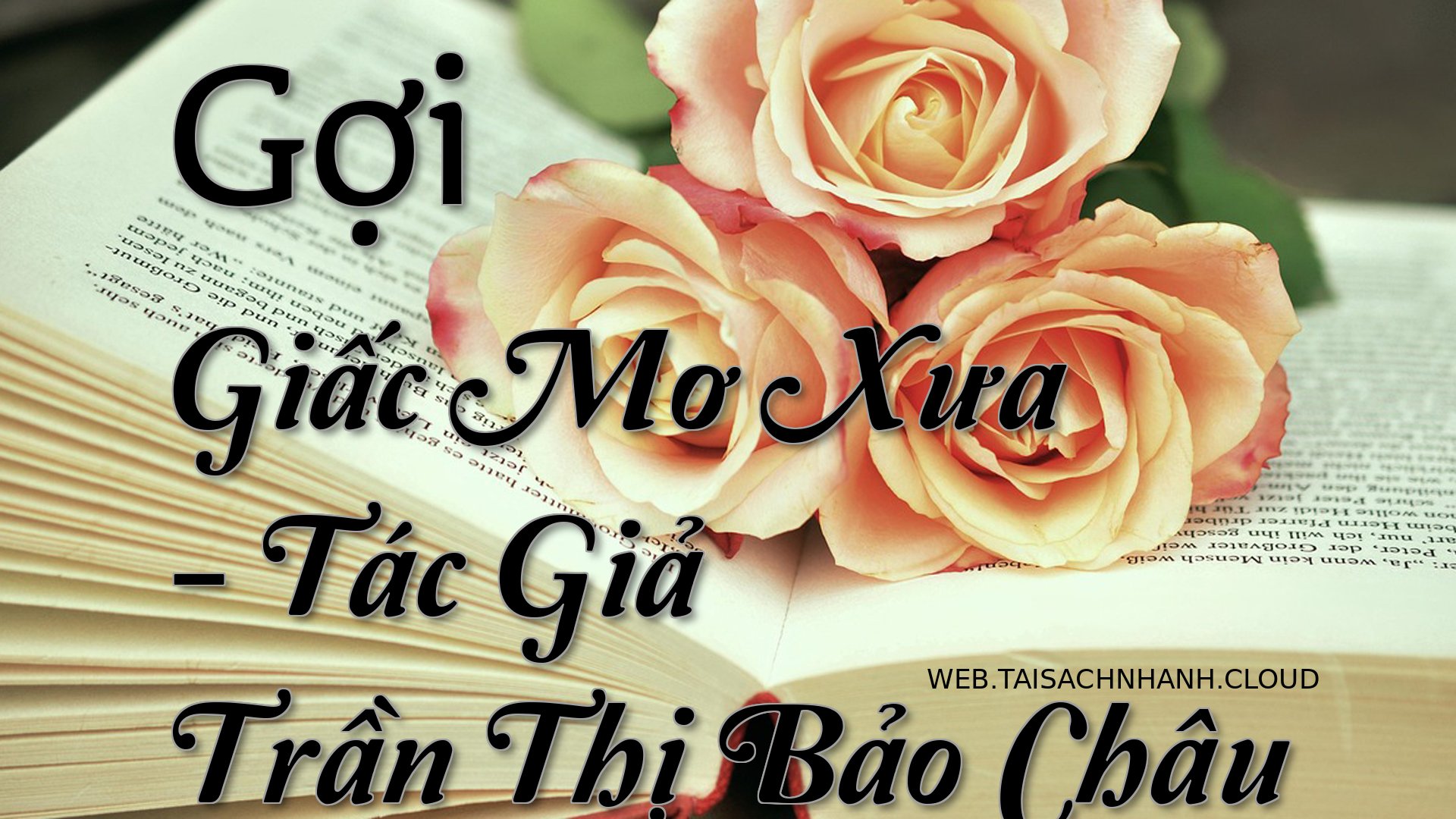 Cover Goi Giac Mo Xua.jpg