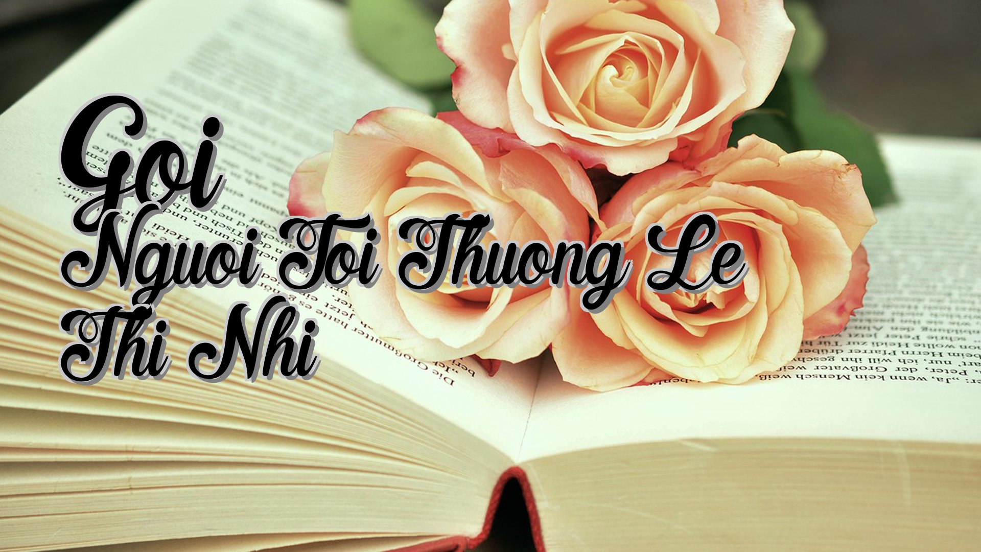 cover-Goi Nguoi Toi Thuong Le Thi Nhi