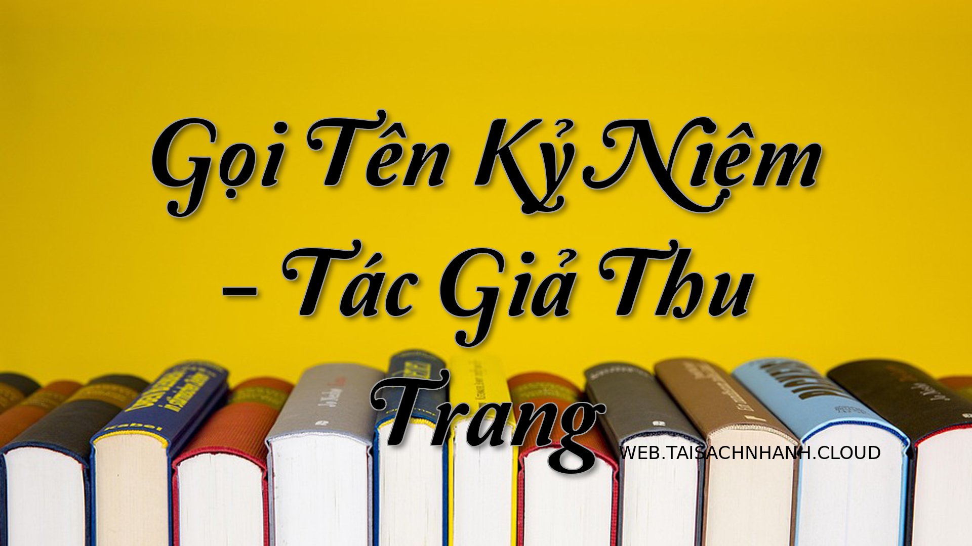 Cover Goi Ten Ky Niem.jpg