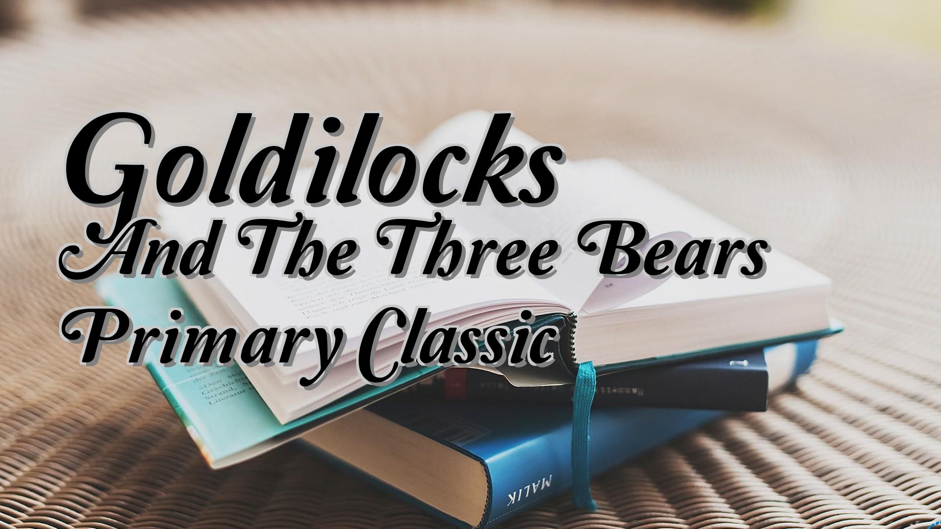 cover-Goldilocks And The Three Bears Primary Classic