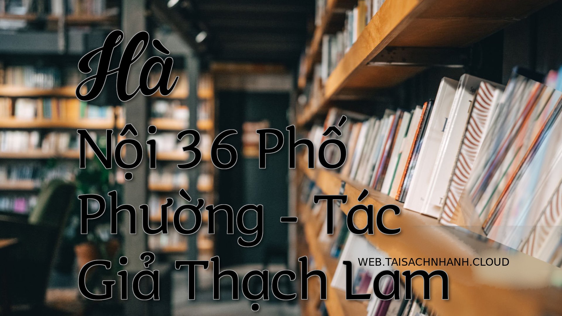 Cover Ha Noi 36 Pho Phuong.jpg