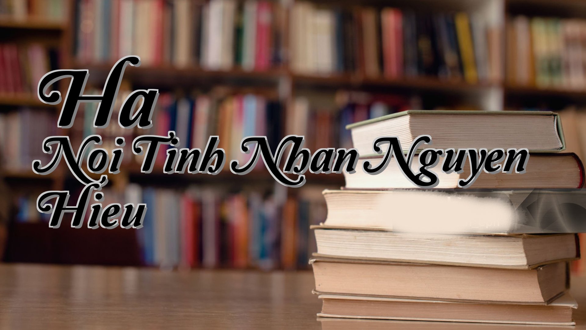 cover-Ha Noi Tinh Nhan Nguyen Hieu