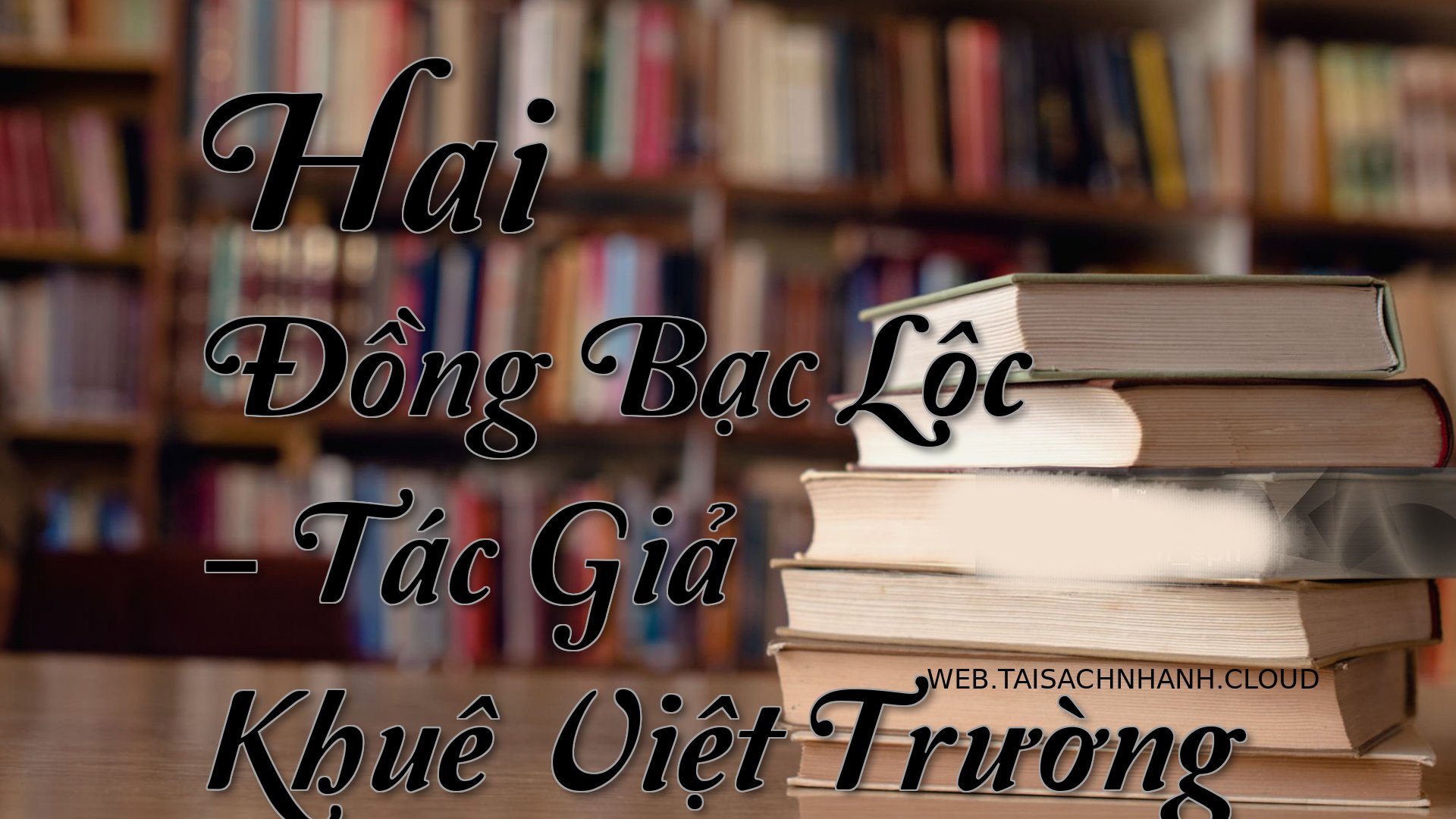 Cover Hai Dong Bac Loc.jpg