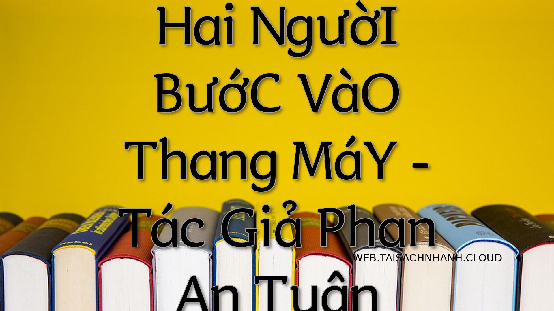 Cover Hai NguoI BuoC Va.jpg