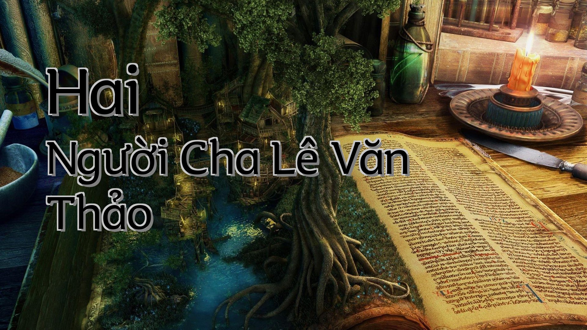 cover-Hai Người Cha Lê Văn Thảo