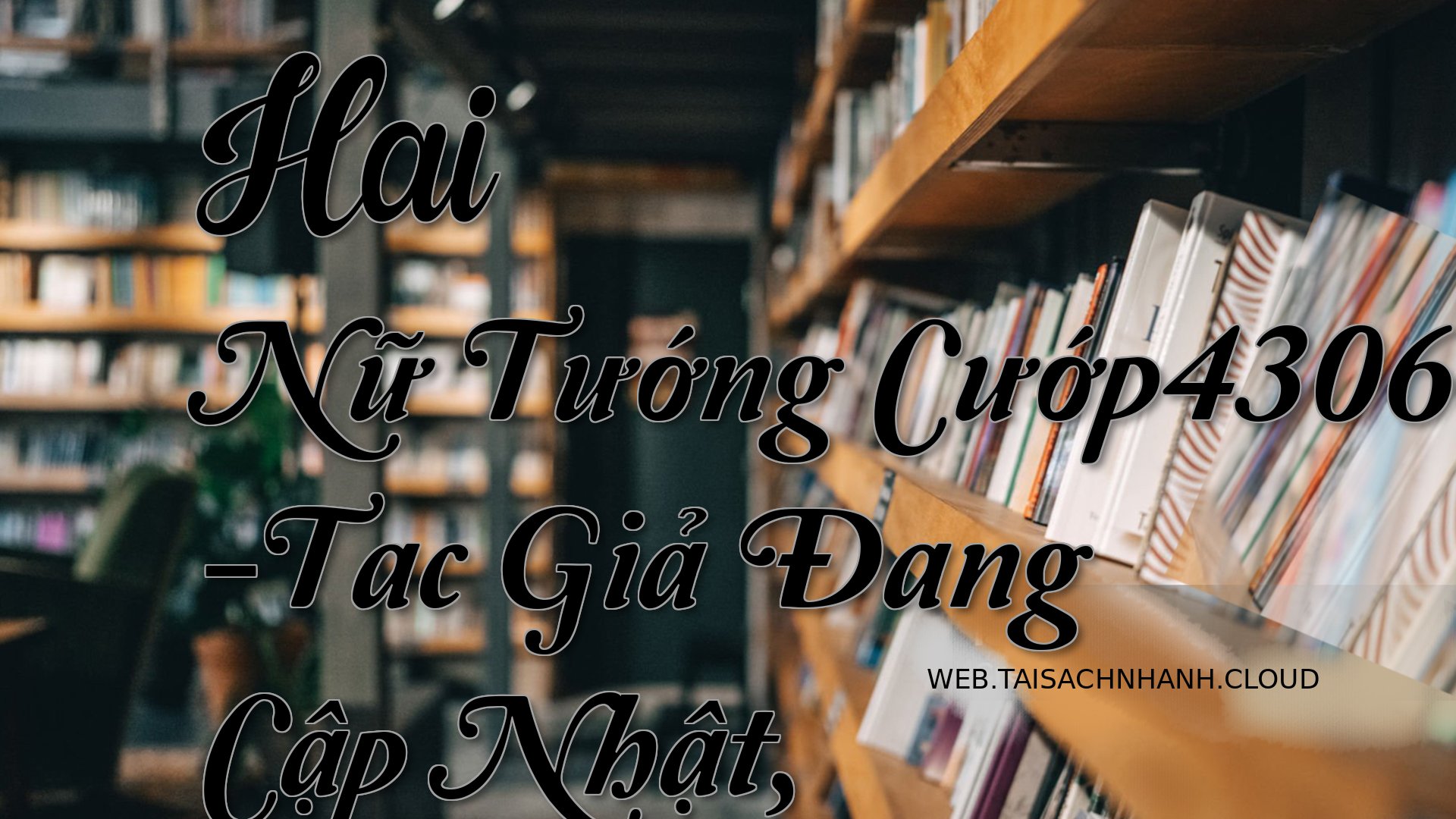 Cover Hai Nu Tuong Cuop430.jpg