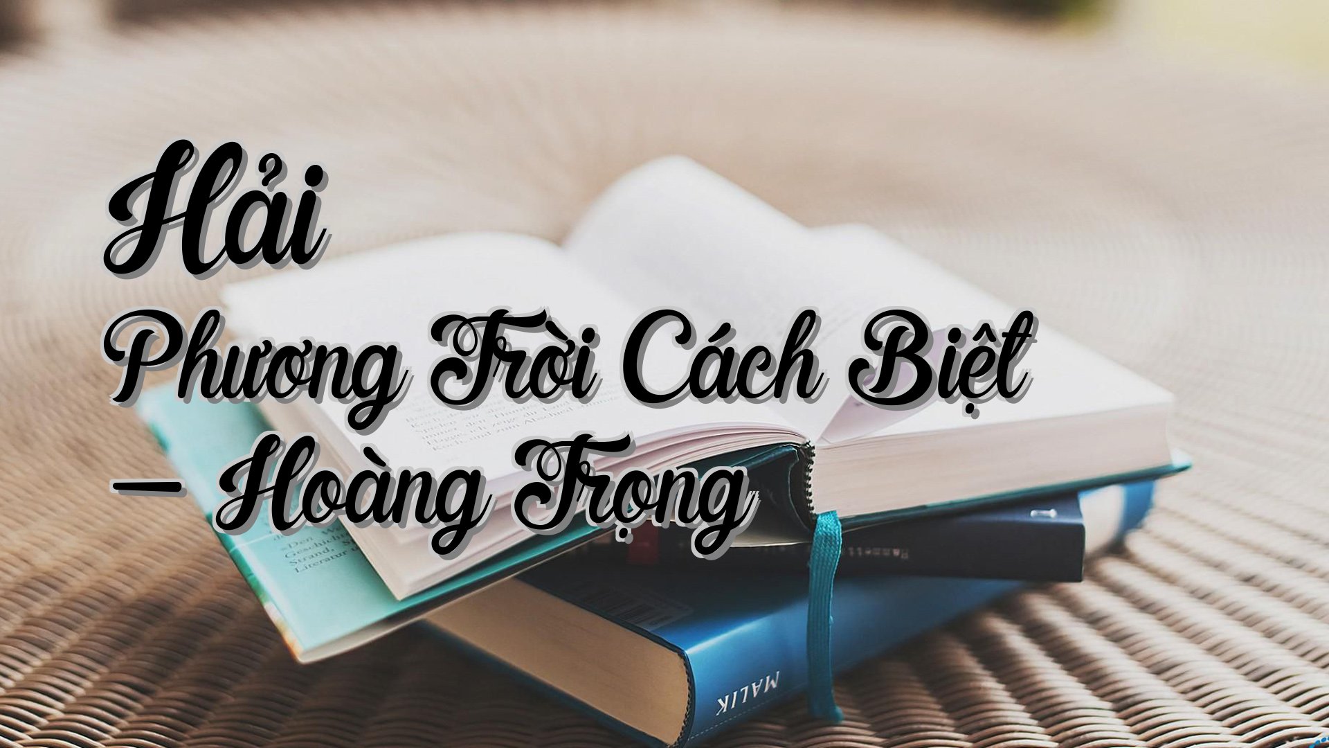 cover-Hải Phương Trời Cách Biệt - Hoàng Trọng