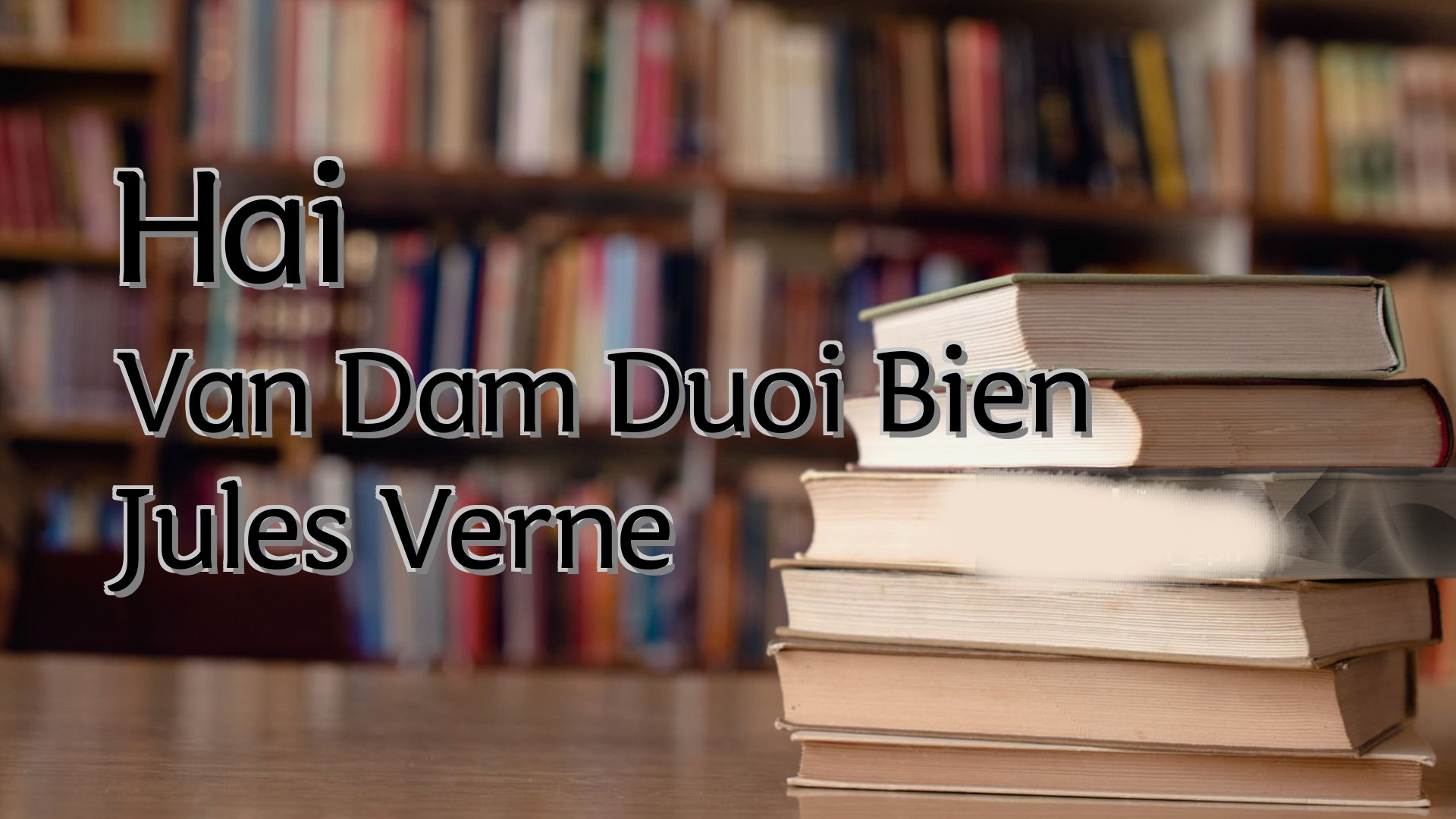 Cover image for Hai Van Dam Duoi Bien Jules Verne