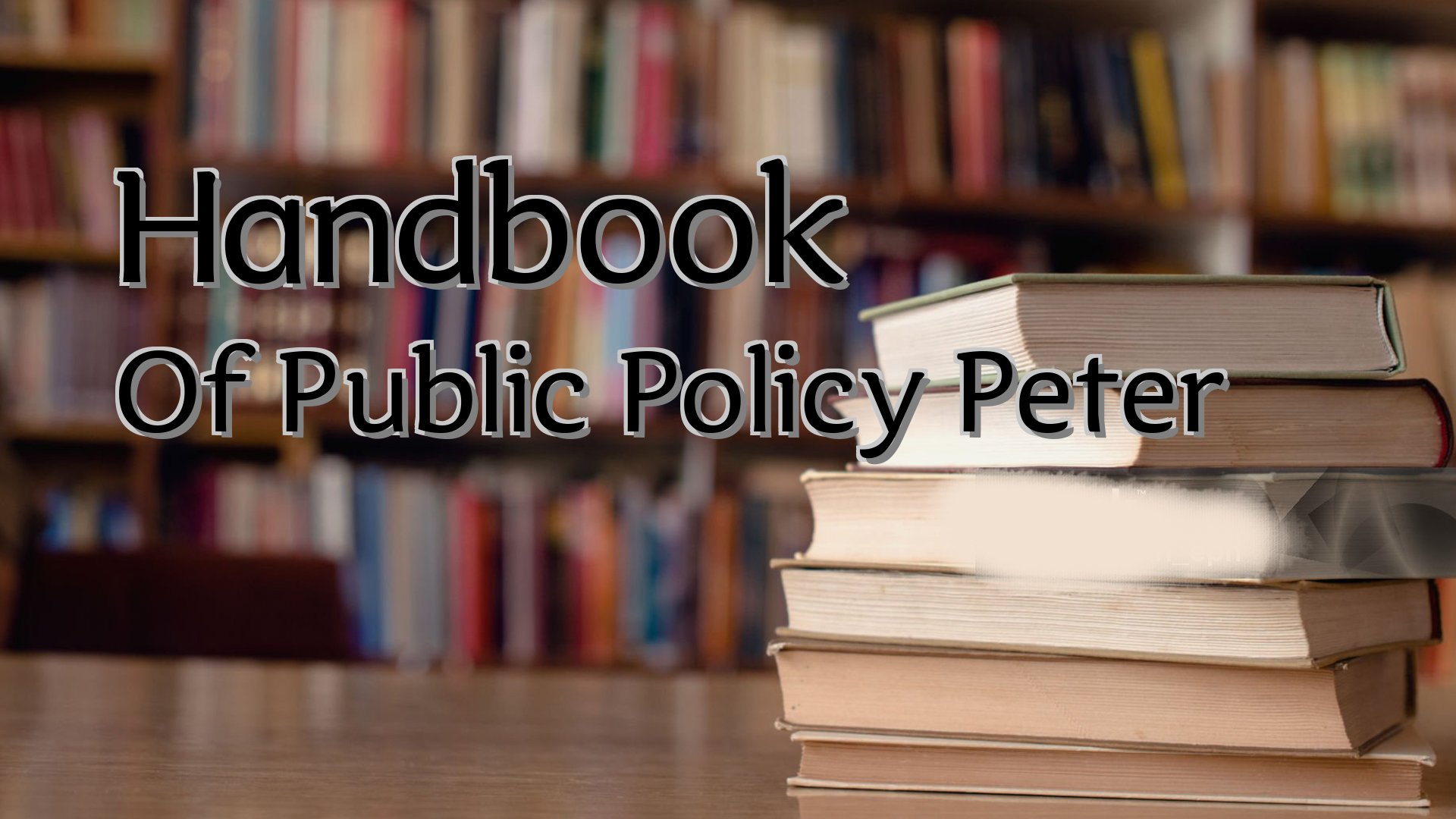 cover-Handbook Of Public Policy Peter