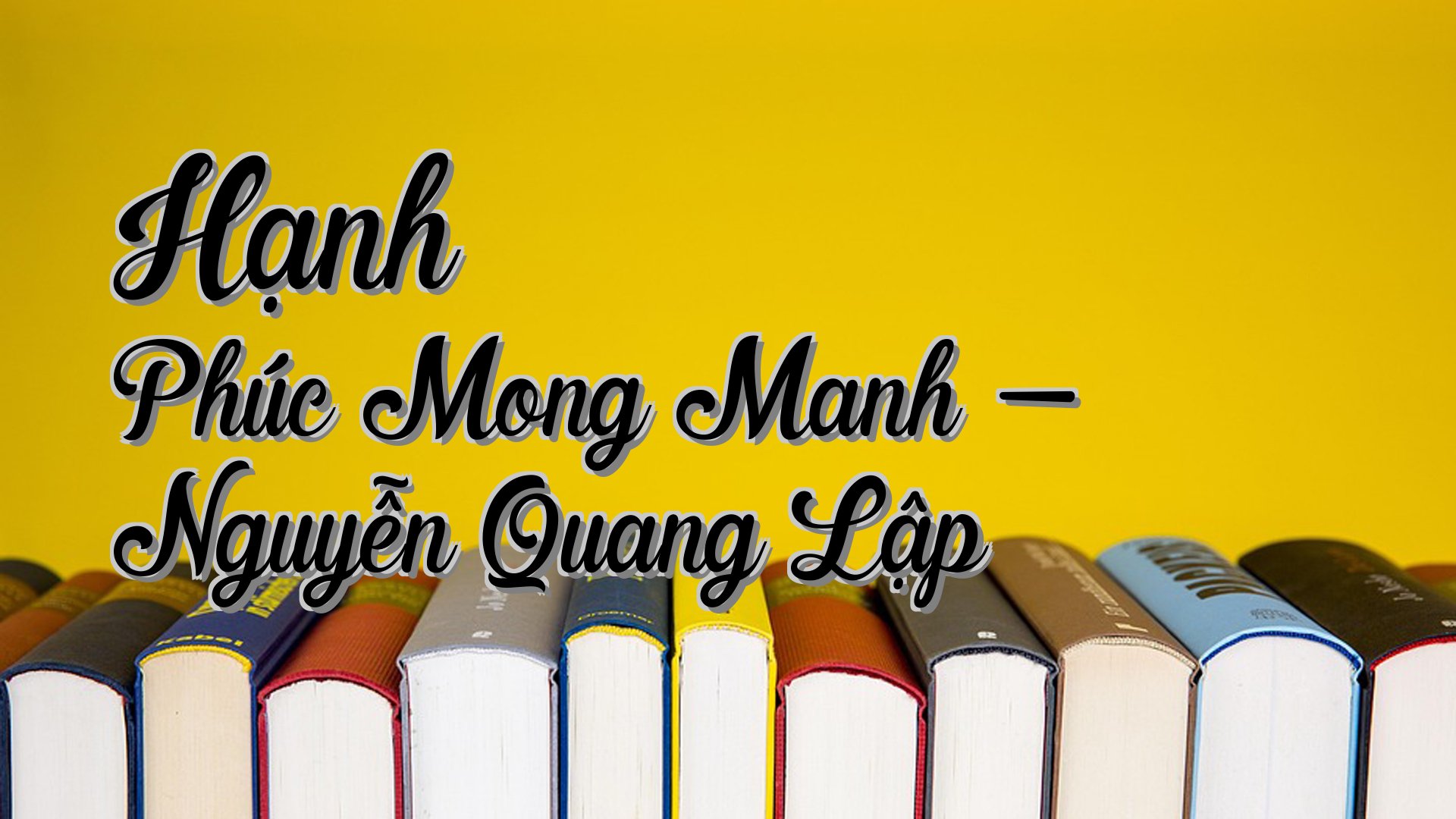 cover-Hạnh Phúc Mong Manh - Nguyễn Quang Lập