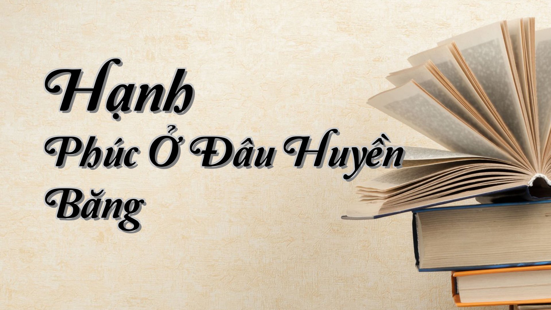 cover-Hạnh Phúc Ở Đâu Huyền Băng